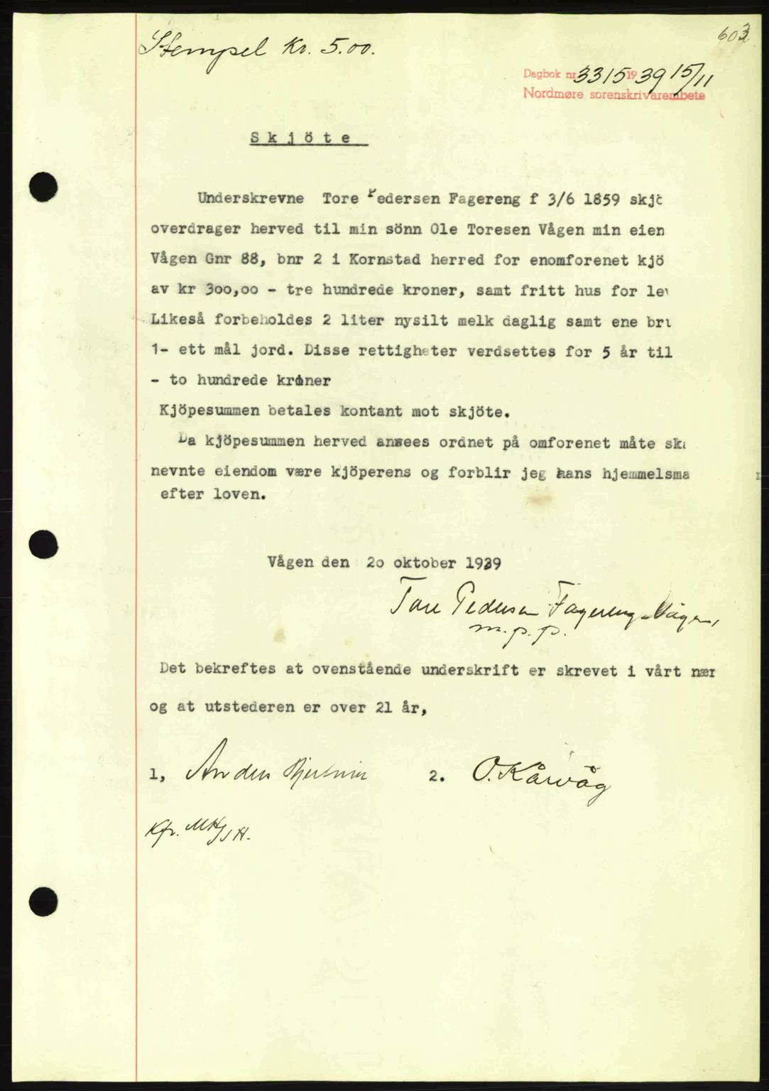 Nordmøre sorenskriveri, SAT/A-4132/1/2/2Ca: Pantebok nr. A87, 1939-1940, Dagboknr: 3315/1939