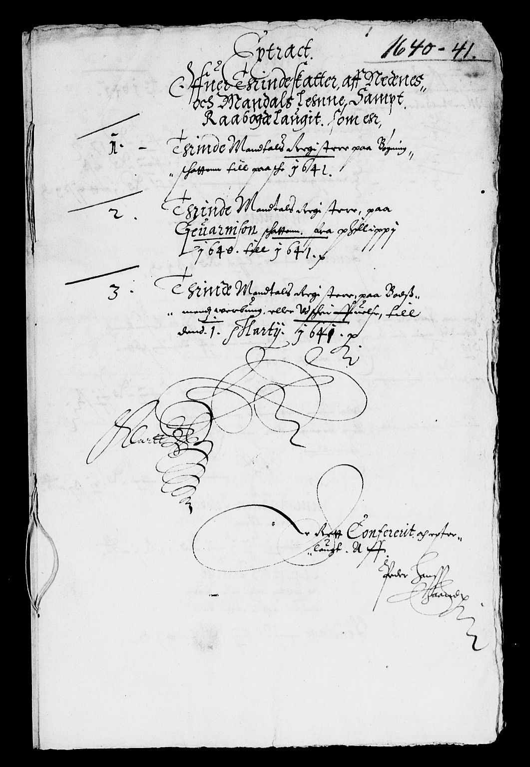 Rentekammeret inntil 1814, Reviderte regnskaper, Lensregnskaper, AV/RA-EA-5023/R/Rb/Rbq/L0030: Nedenes len. Mandals len. Råbyggelag., 1640-1642
