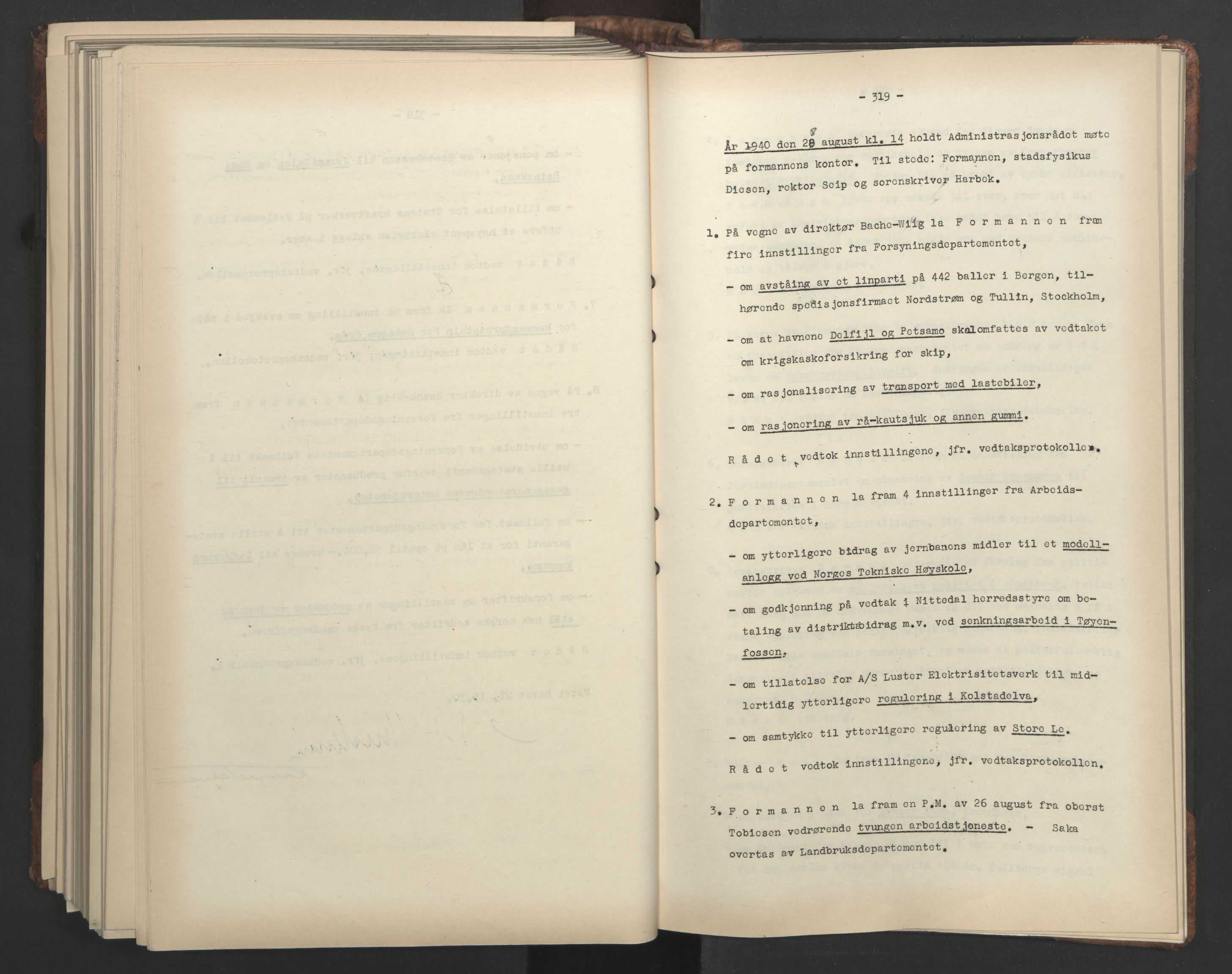 Administrasjonsrådet, AV/RA-S-1004/A/L0001: Møteprotokoll med tillegg 15/4-25/9, 1940, s. 319