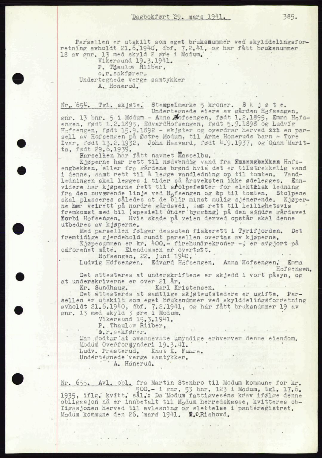 Eiker, Modum og Sigdal sorenskriveri, SAKO/A-123/G/Ga/Gab/L0043: Pantebok nr. A13, 1940-1941, Dagboknr: 654/1941