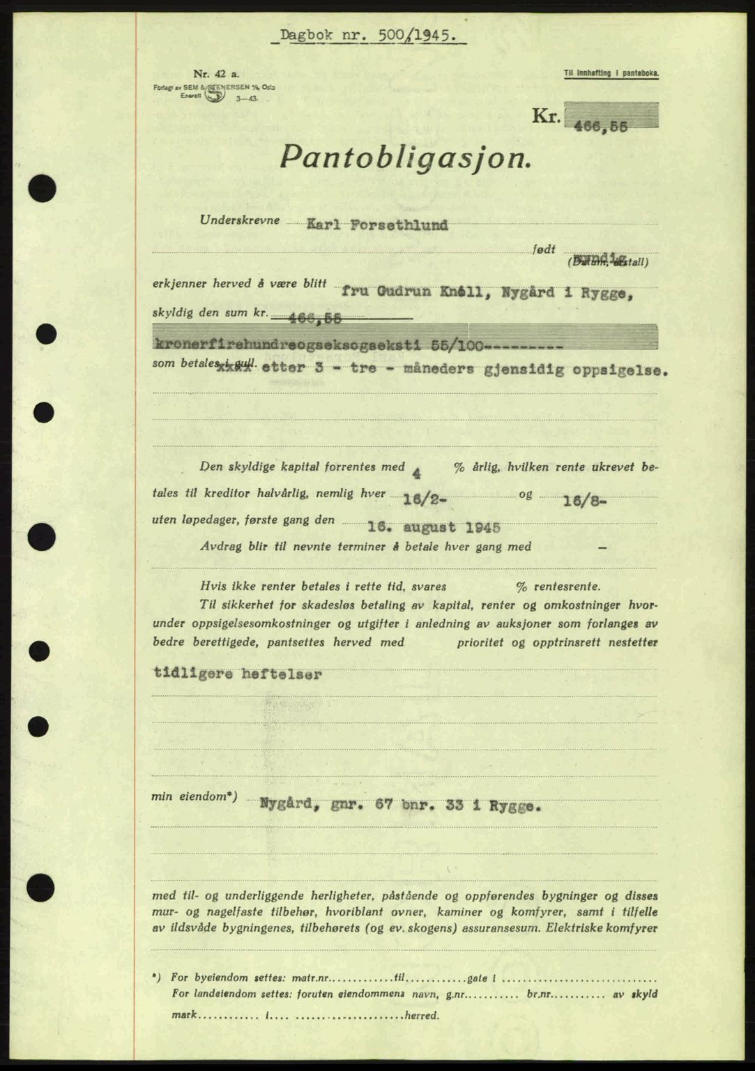 Moss sorenskriveri, SAO/A-10168: Pantebok nr. B13, 1943-1945, Dagboknr: 500/1945