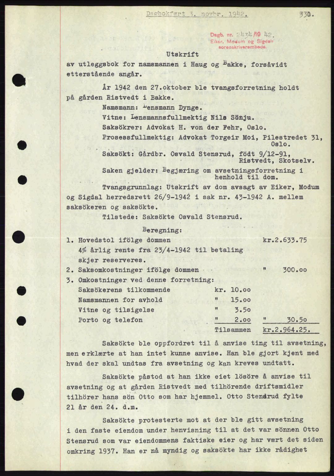 Eiker, Modum og Sigdal sorenskriveri, SAKO/A-123/G/Ga/Gab/L0047: Pantebok nr. A17, 1942-1943, Dagboknr: 2434/1942