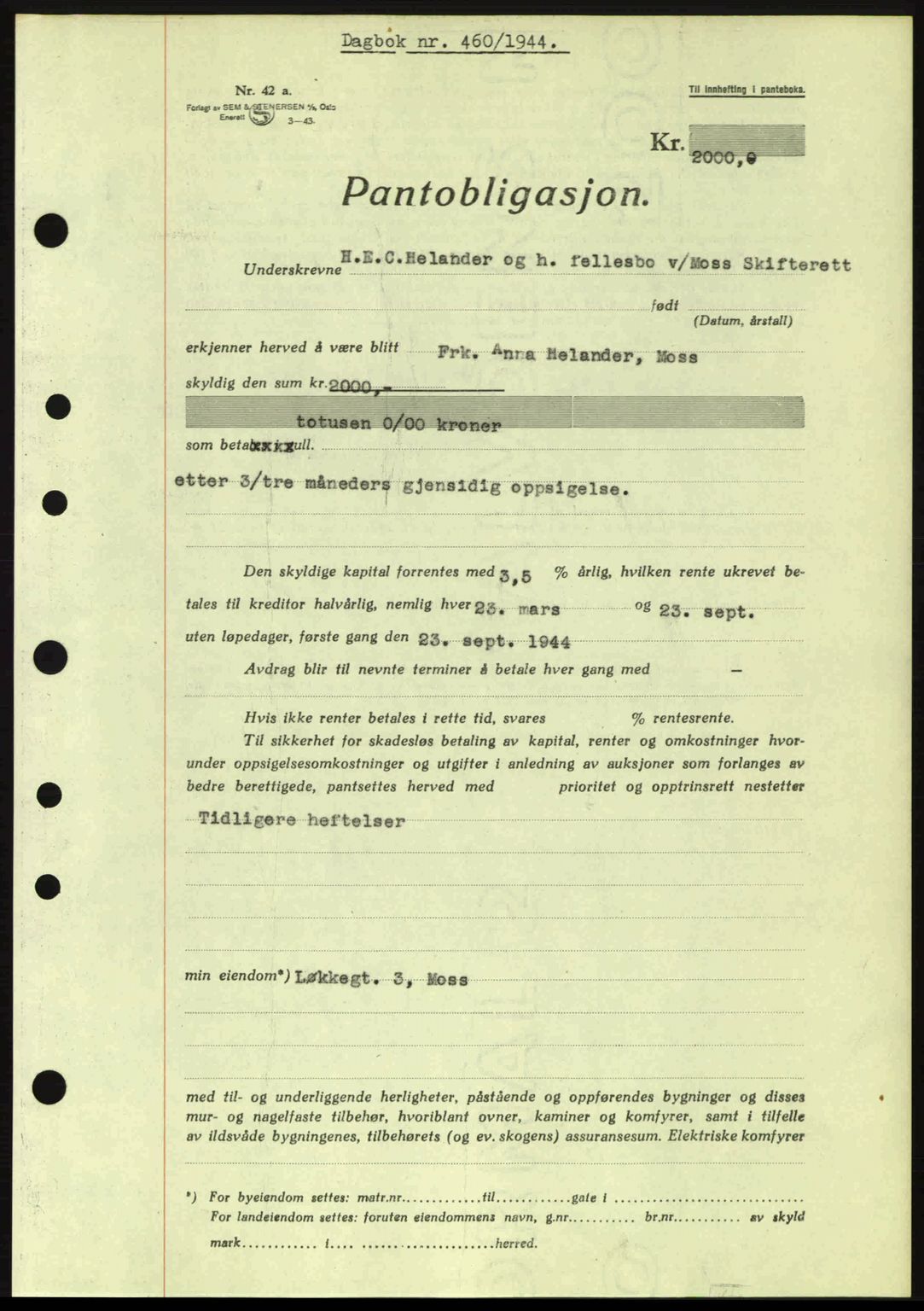 Moss sorenskriveri, SAO/A-10168: Pantebok nr. B13, 1943-1945, Dagboknr: 460/1944
