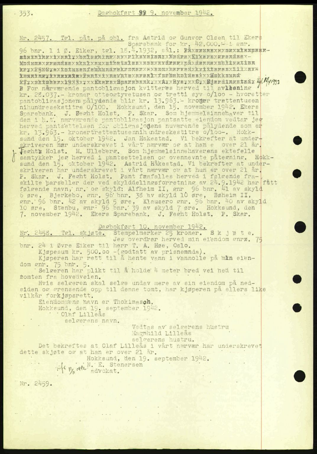 Eiker, Modum og Sigdal sorenskriveri, SAKO/A-123/G/Ga/Gab/L0047: Pantebok nr. A17, 1942-1943, Dagboknr: 2457/1942