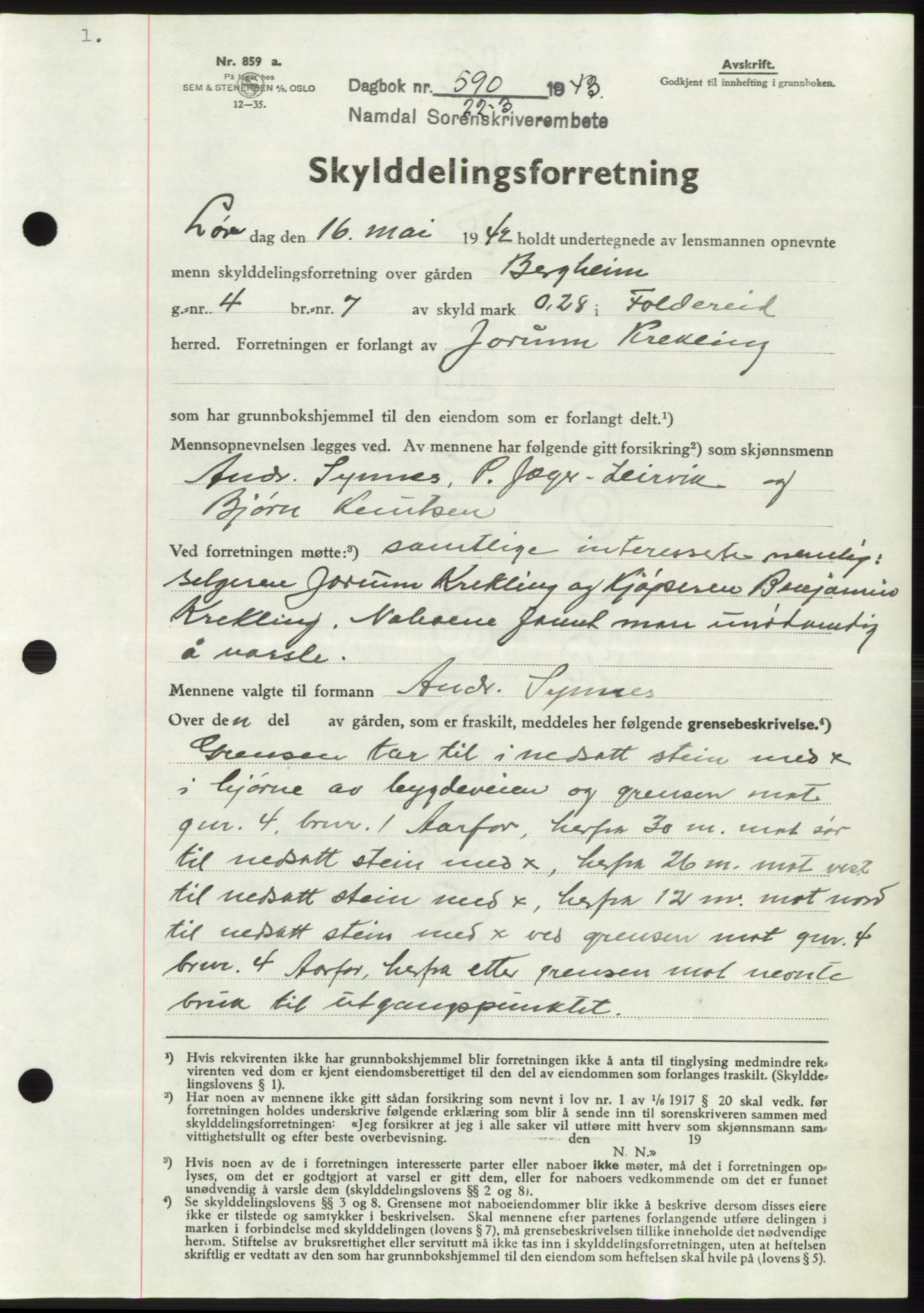 Namdal sorenskriveri, SAT/A-4133/1/2/2C: Pantebok nr. -, 1942-1943, Dagboknr: 590/1943