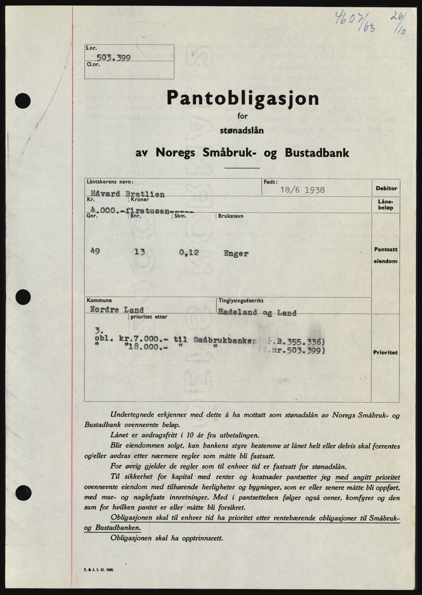 Hadeland og Land tingrett, SAH/TING-010/H/Hb/Hbc/L0053: Pantebok nr. B53, 1963-1964, Dagboknr: 4607/1963