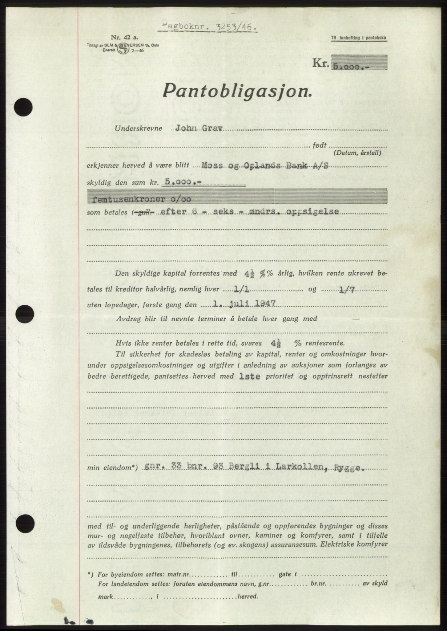 Moss sorenskriveri, SAO/A-10168: Pantebok nr. B16, 1946-1947, Dagboknr: 3253/1946