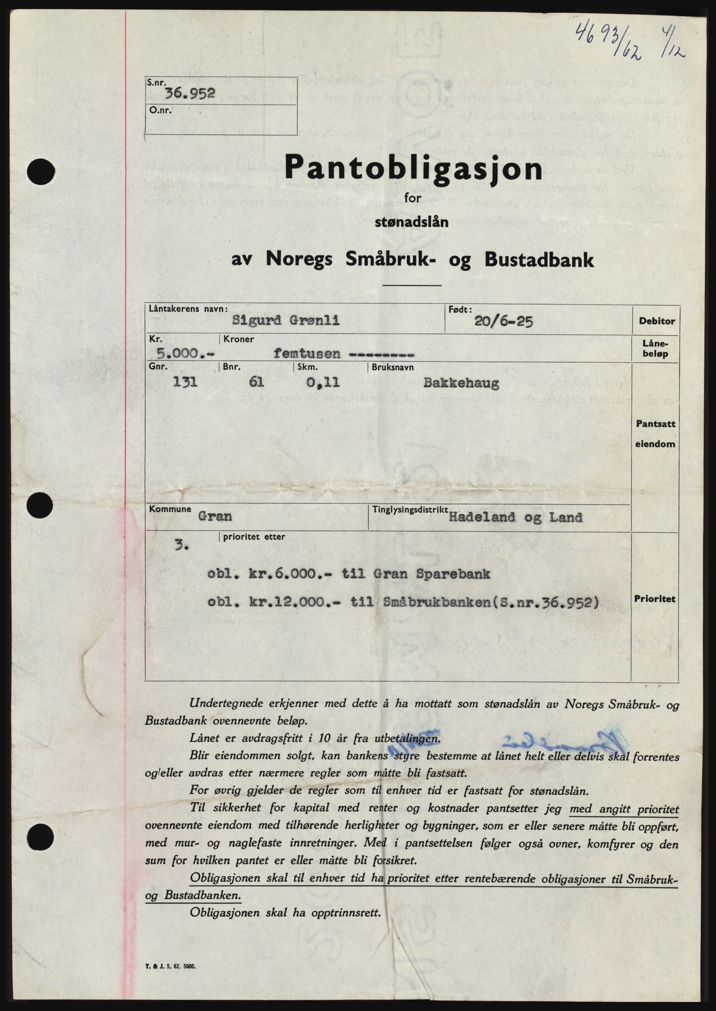 Hadeland og Land tingrett, SAH/TING-010/H/Hb/Hbc/L0050: Pantebok nr. B50, 1962-1963, Dagboknr: 4693/1962