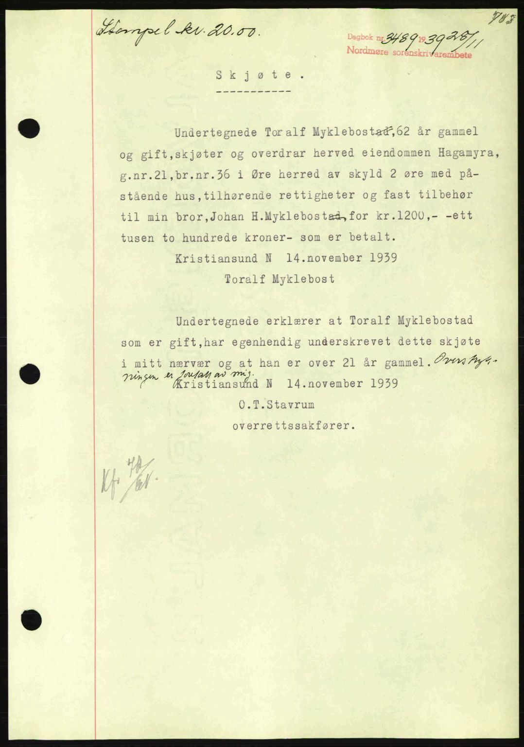 Nordmøre sorenskriveri, SAT/A-4132/1/2/2Ca: Pantebok nr. A87, 1939-1940, Dagboknr: 3489/1939