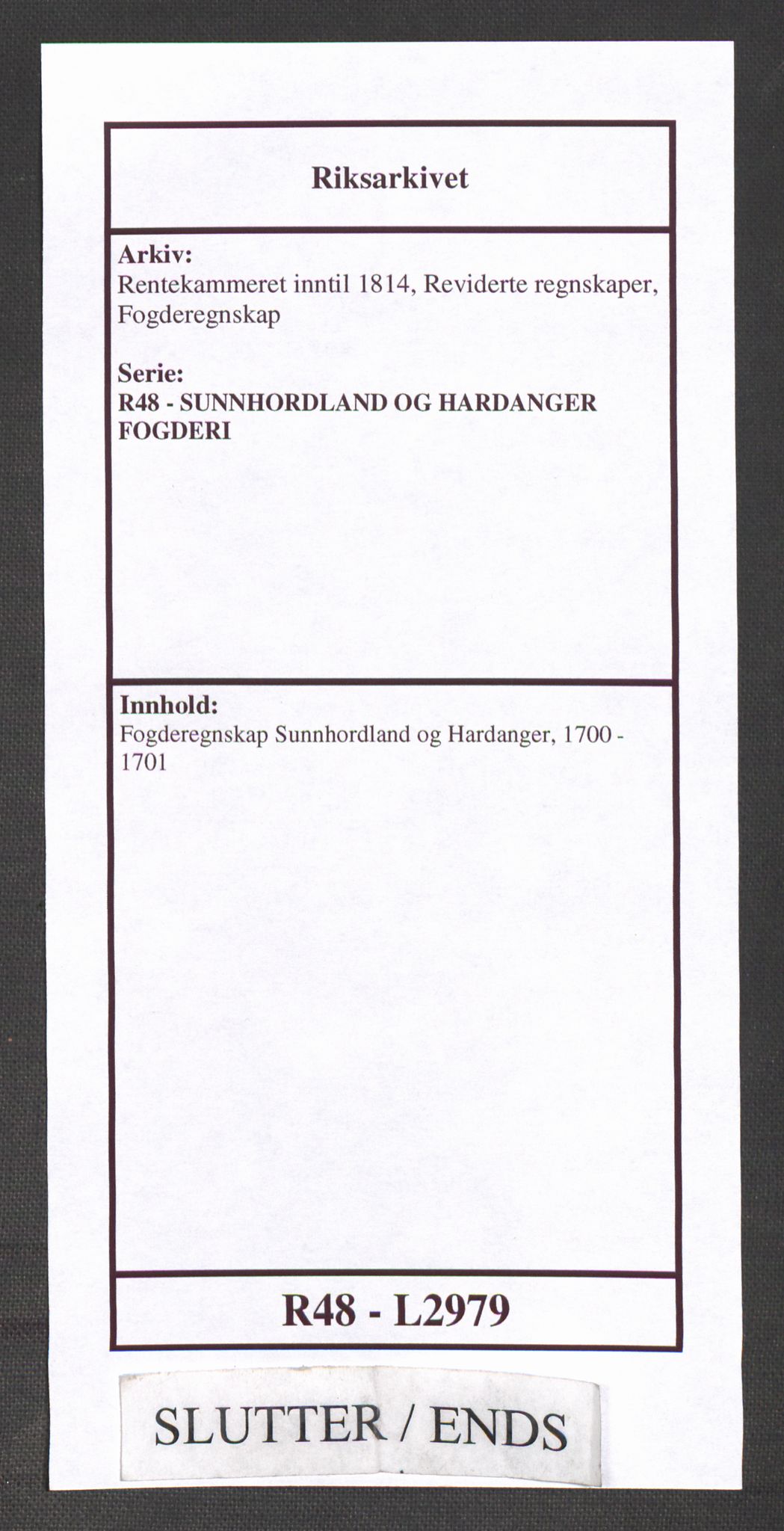 Rentekammeret inntil 1814, Reviderte regnskaper, Fogderegnskap, AV/RA-EA-4092/R48/L2979: Fogderegnskap Sunnhordland og Hardanger, 1700-1701, s. 523