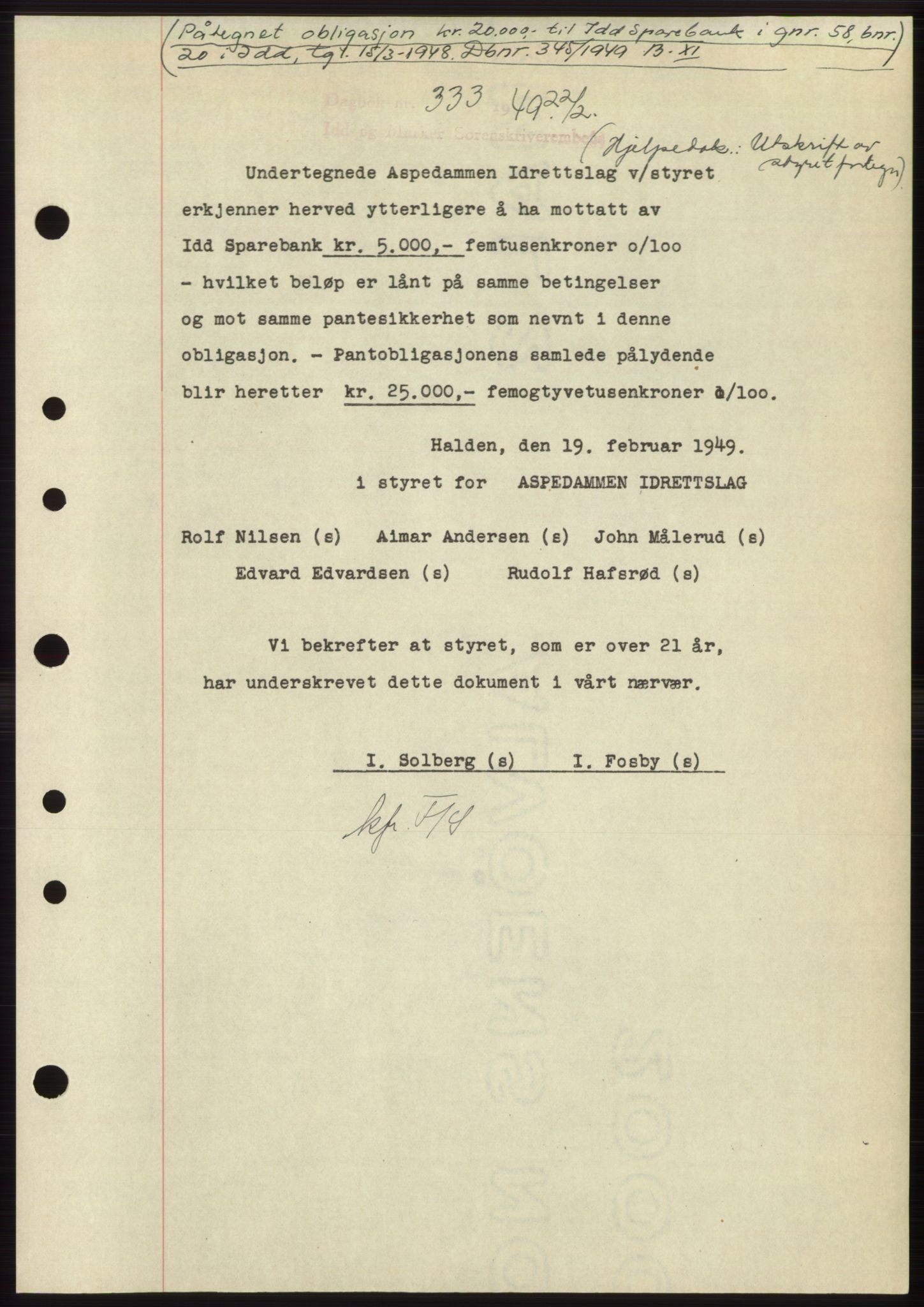 Idd og Marker sorenskriveri, AV/SAO-A-10283/G/Gb/Gbc/L0004: Pantebok nr. B10-15, 1946-1950, Dagboknr: 333/1949