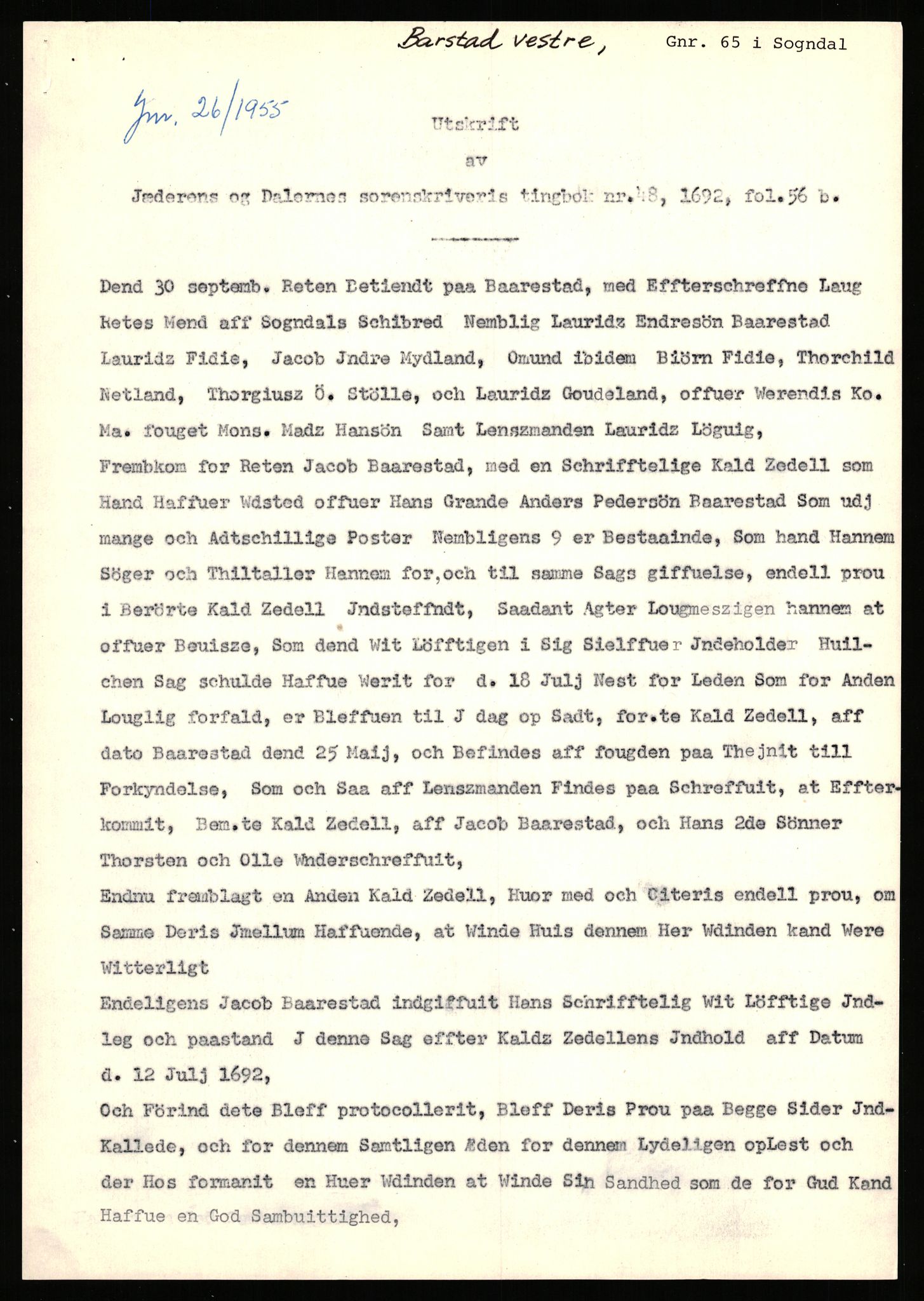 Statsarkivet i Stavanger, AV/SAST-A-101971/03/Y/Yj/L0006: Avskrifter sortert etter gårdsnavn: Bakke - Baustad, 1750-1930, s. 316