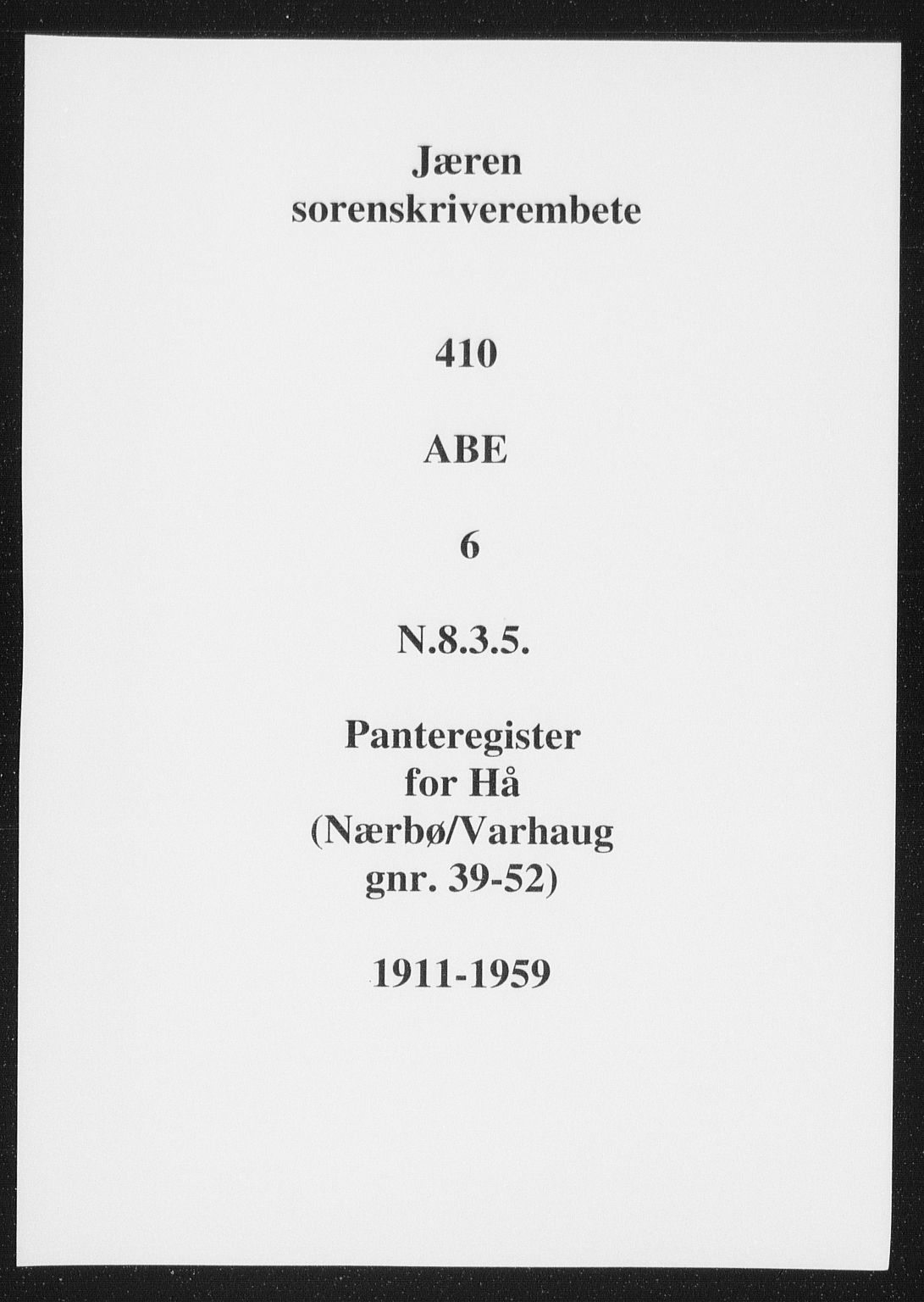 Jæren sorenskriveri, SAST/A-100310/01/4/41/41ABE/L0006: Panteregister nr. 41 ABE6, 1911
