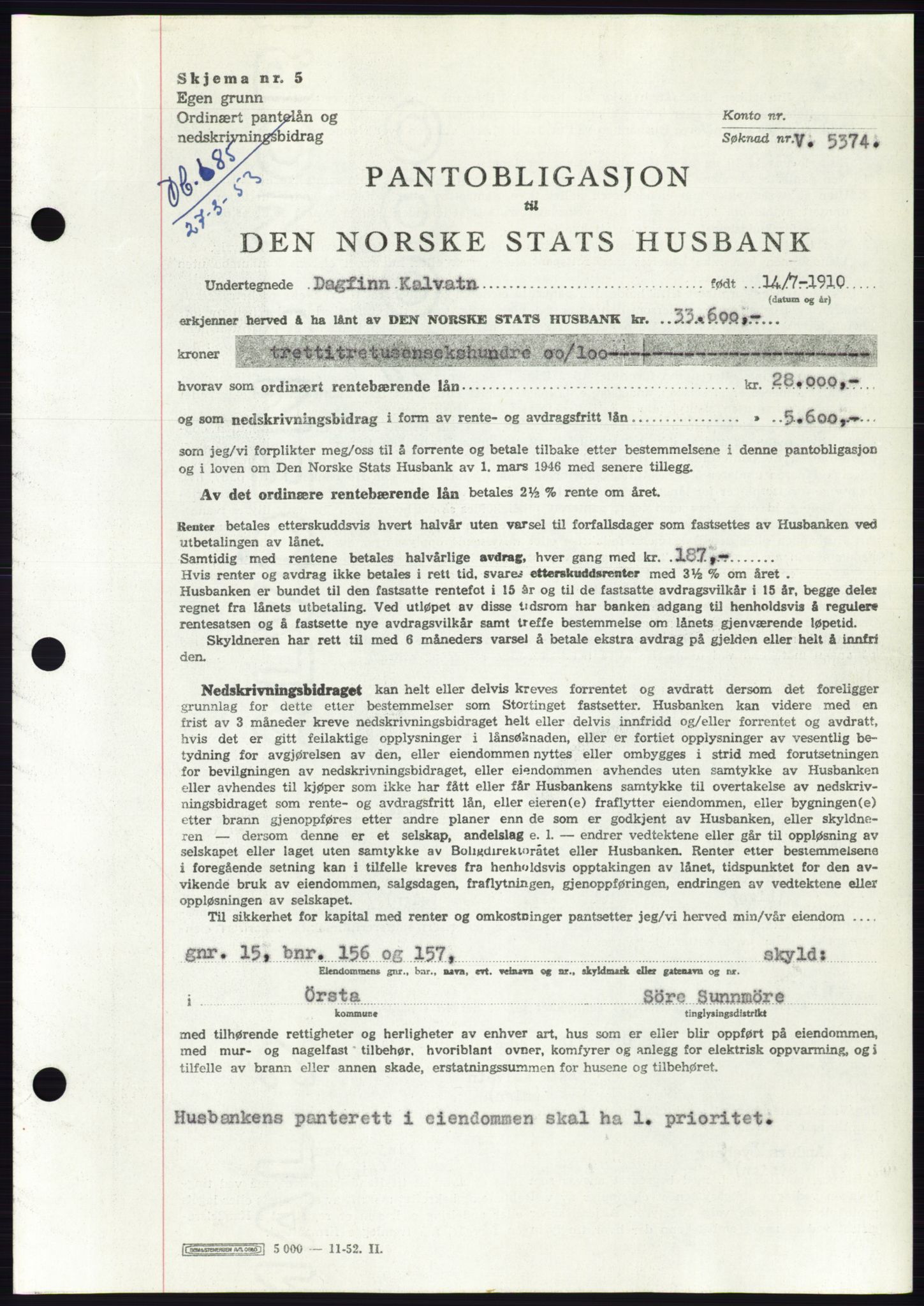 Søre Sunnmøre sorenskriveri, SAT/A-4122/1/2/2C/L0123: Pantebok nr. 11B, 1953-1953, Dagboknr: 685/1953