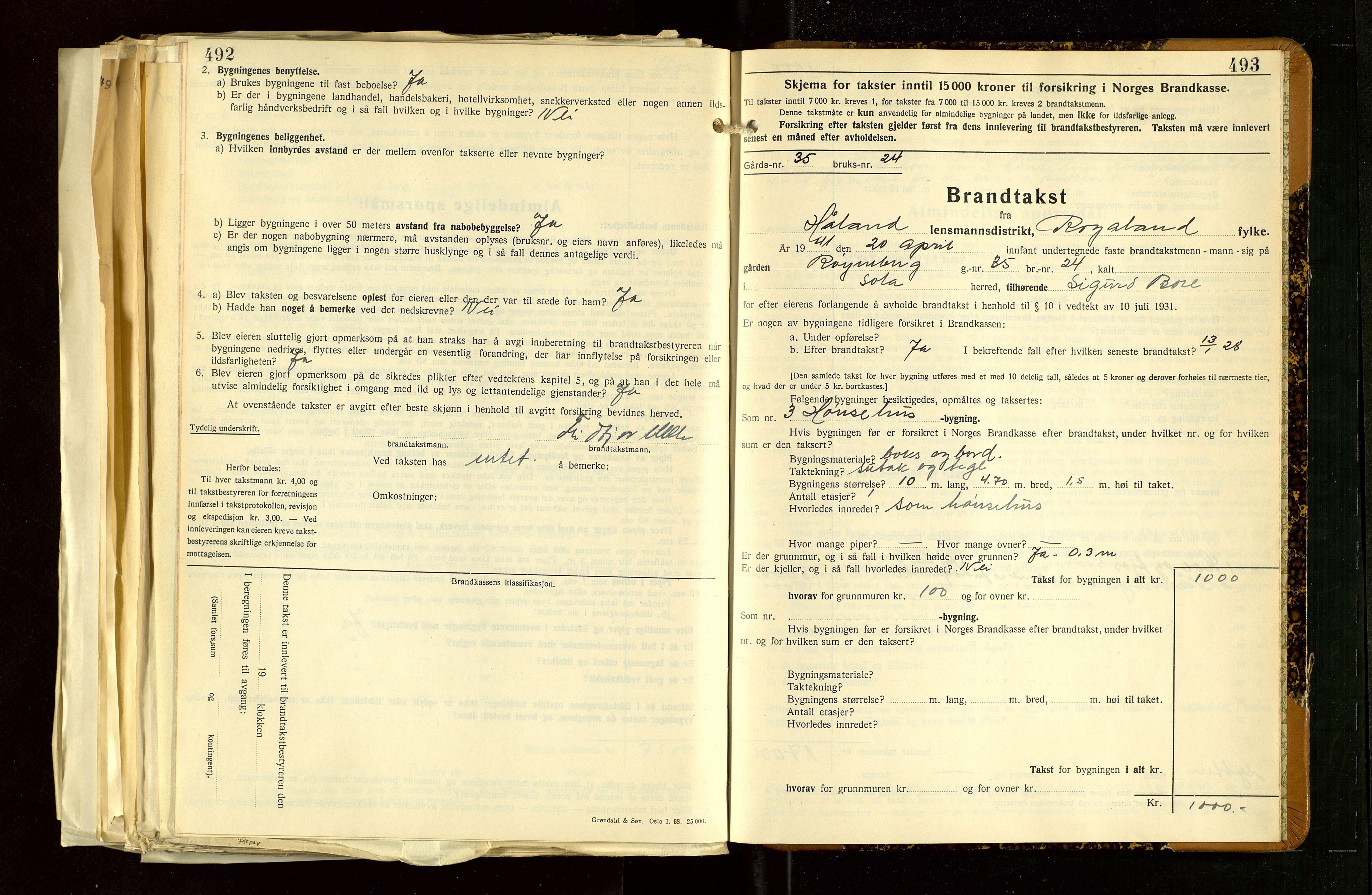 Håland lensmannskontor, AV/SAST-A-100100/Gob/L0012: "Brandtakstprotokoll" - skjematakst. Register i boken., 1938-1941, s. 492-493