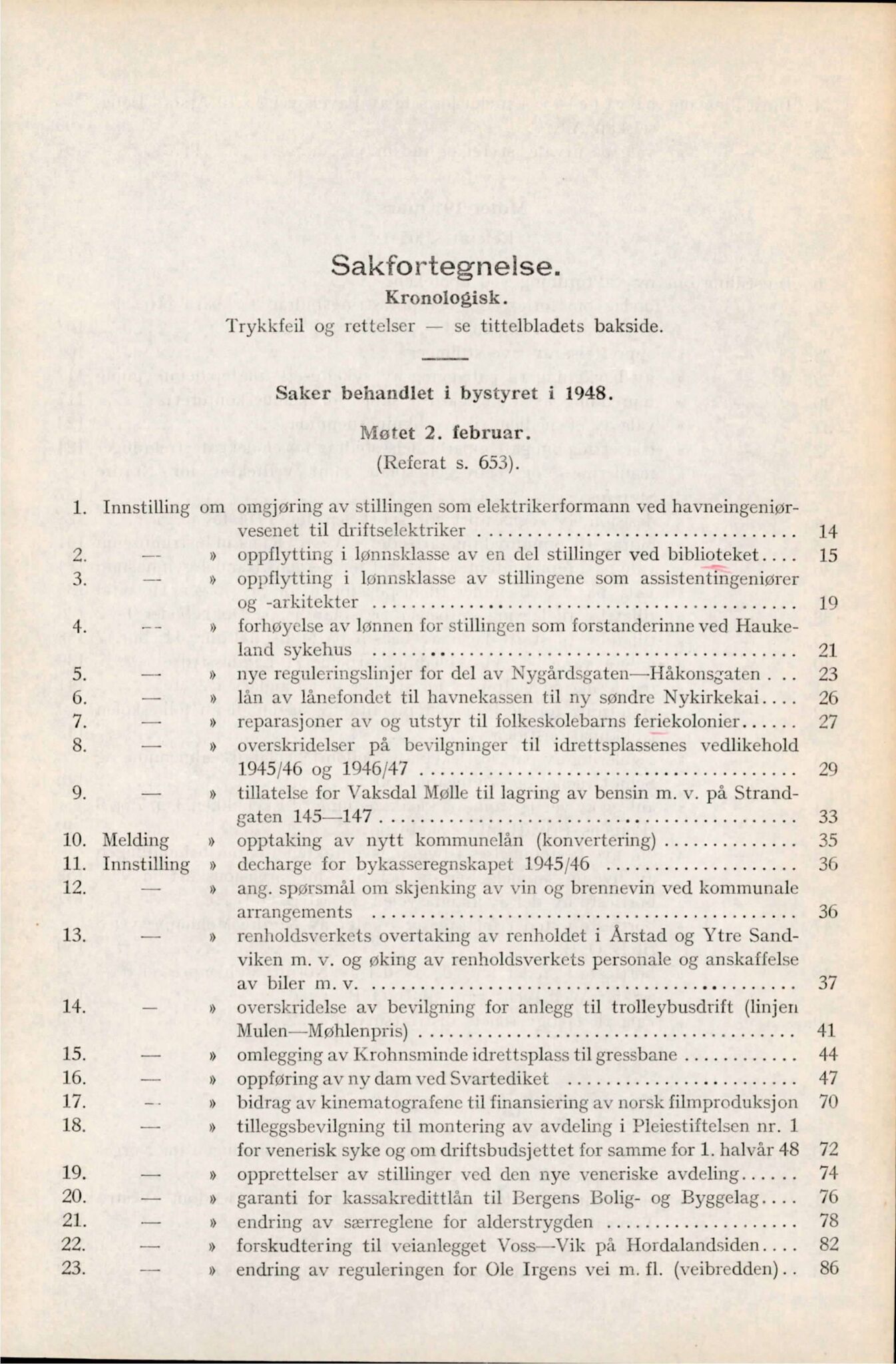 Bergen kommune. Formannskapet, BBA/A-0003/Ad/L0156: Bergens Kommuneforhandlinger, bind I, 1948