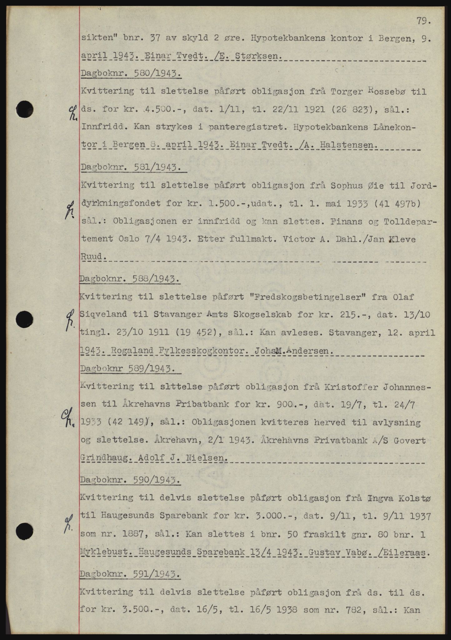 Karmsund sorenskriveri, SAST/A-100311/01/II/IIBBE/L0008: Pantebok nr. B 54, 1942-1943, Dagboknr: 580/1943