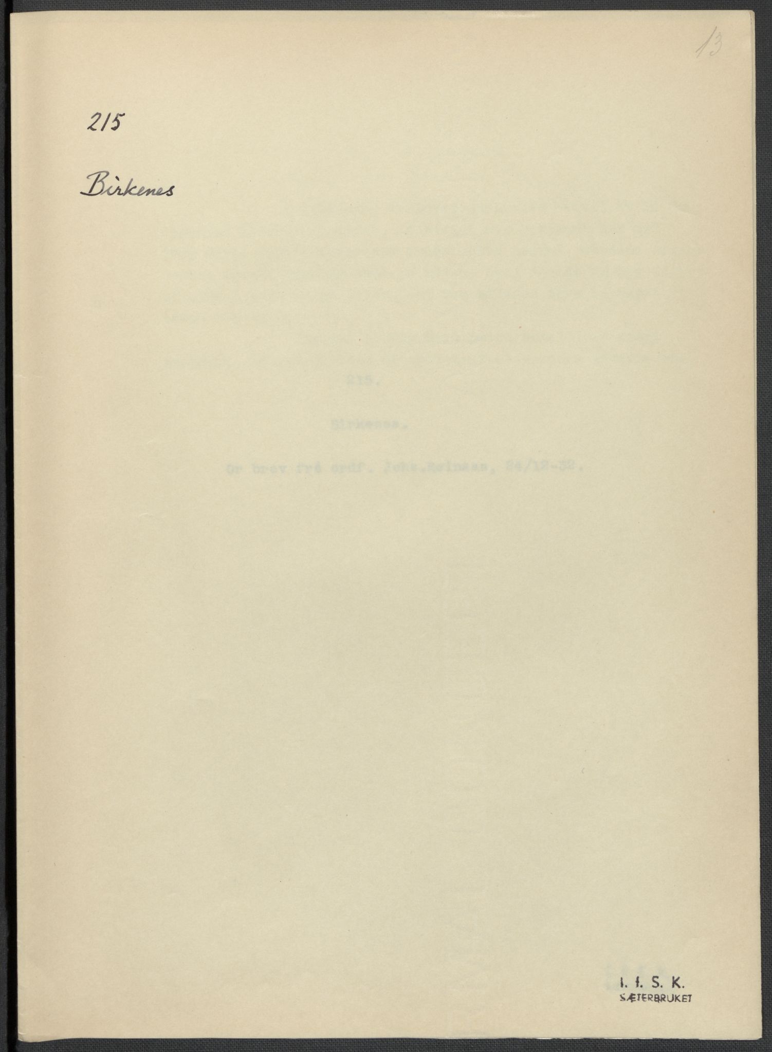 Instituttet for sammenlignende kulturforskning, AV/RA-PA-0424/F/Fc/L0008/0002: Eske B8: / Aust-Agder (perm XX), 1932-1936, s. 13