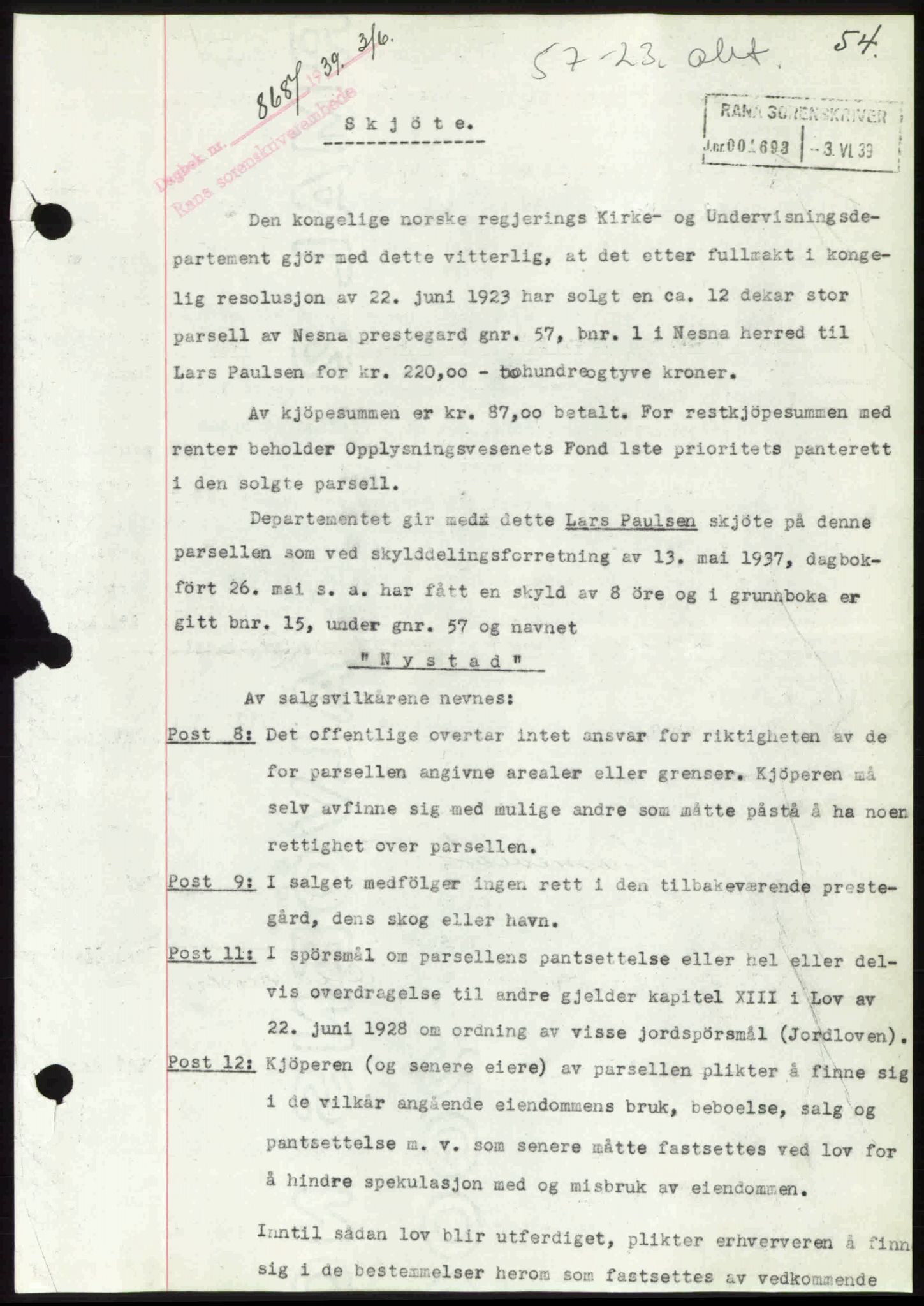 Rana sorenskriveri , SAT/A-1108/1/2/2C: Pantebok nr. A 6, 1939-1940, Dagboknr: 868/1939