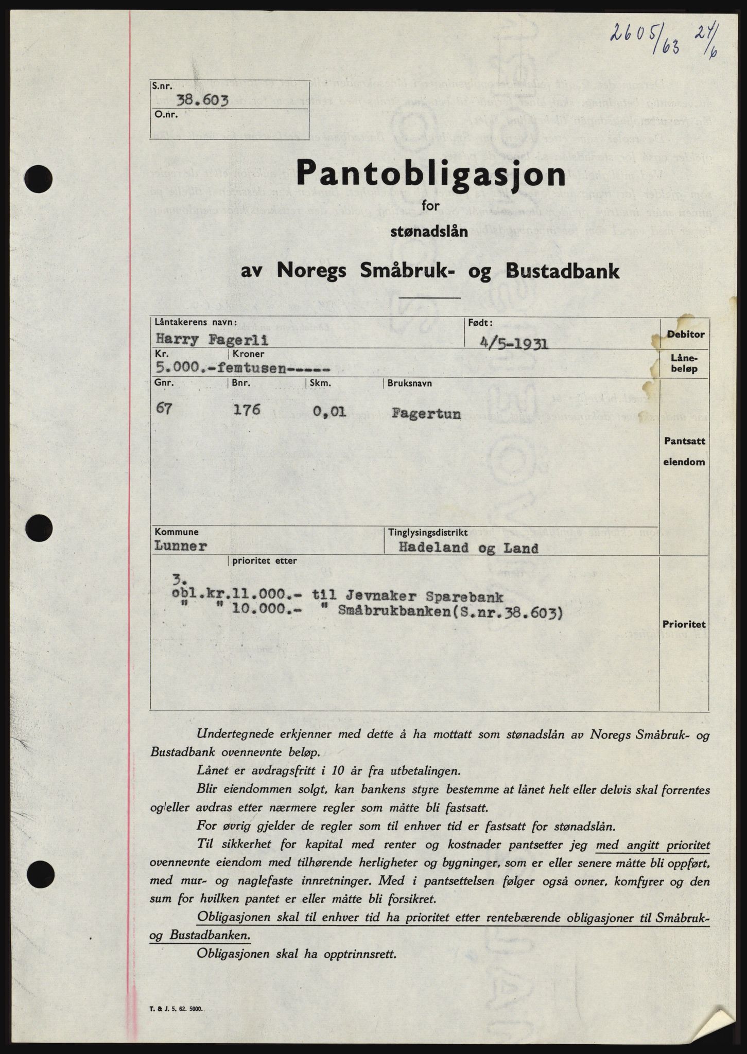 Hadeland og Land tingrett, SAH/TING-010/H/Hb/Hbc/L0052: Pantebok nr. B52, 1963-1963, Dagboknr: 2605/1963