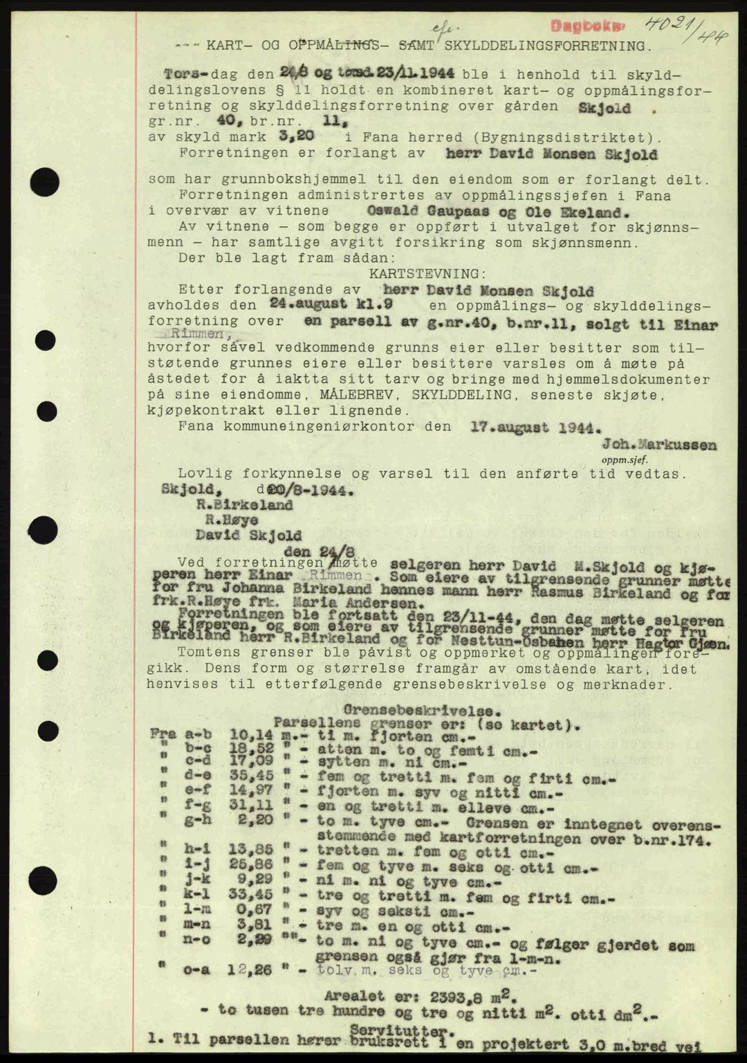 Midhordland sorenskriveri, SAB/A-3001/1/G/Gb/Gbj/L0019: Pantebok nr. A37-38, 1944-1945, Dagboknr: 4021/1944