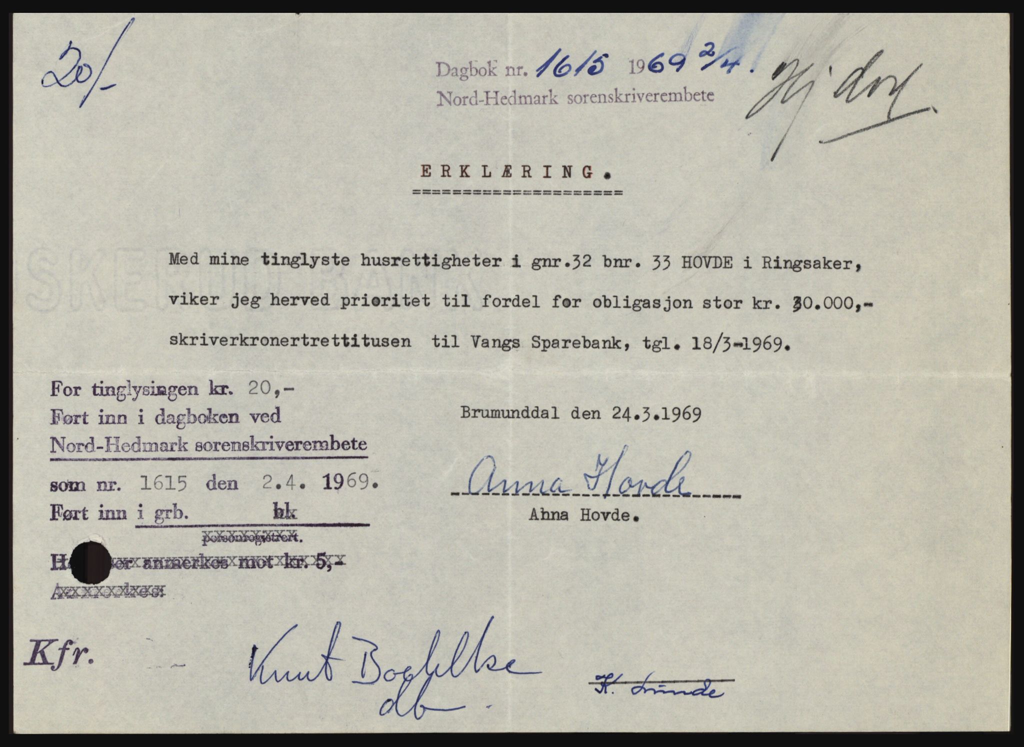 Nord-Hedmark sorenskriveri, SAH/TING-012/H/Hc/L0030: Pantebok nr. 30, 1969-1969, Dagboknr: 1615/1969