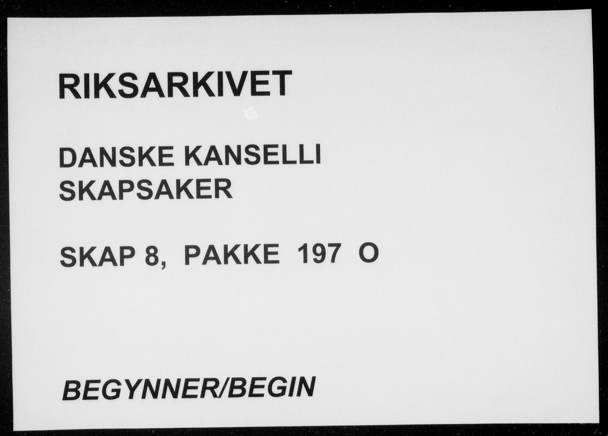 Danske Kanselli, Skapsaker, RA/EA-4061/F/L0020: Skap 8, pakke 197, litra O-litra LL, 1721-1722, s. 1