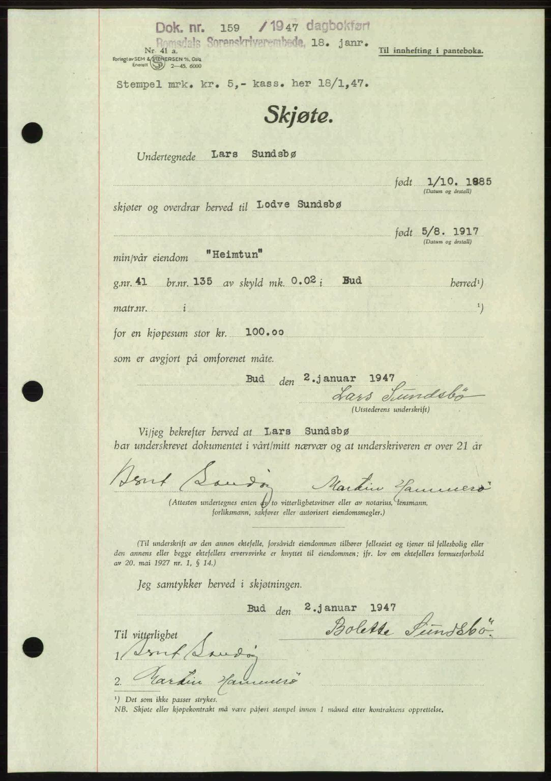 Romsdal sorenskriveri, AV/SAT-A-4149/1/2/2C: Pantebok nr. A22, 1947-1947, Dagboknr: 159/1947