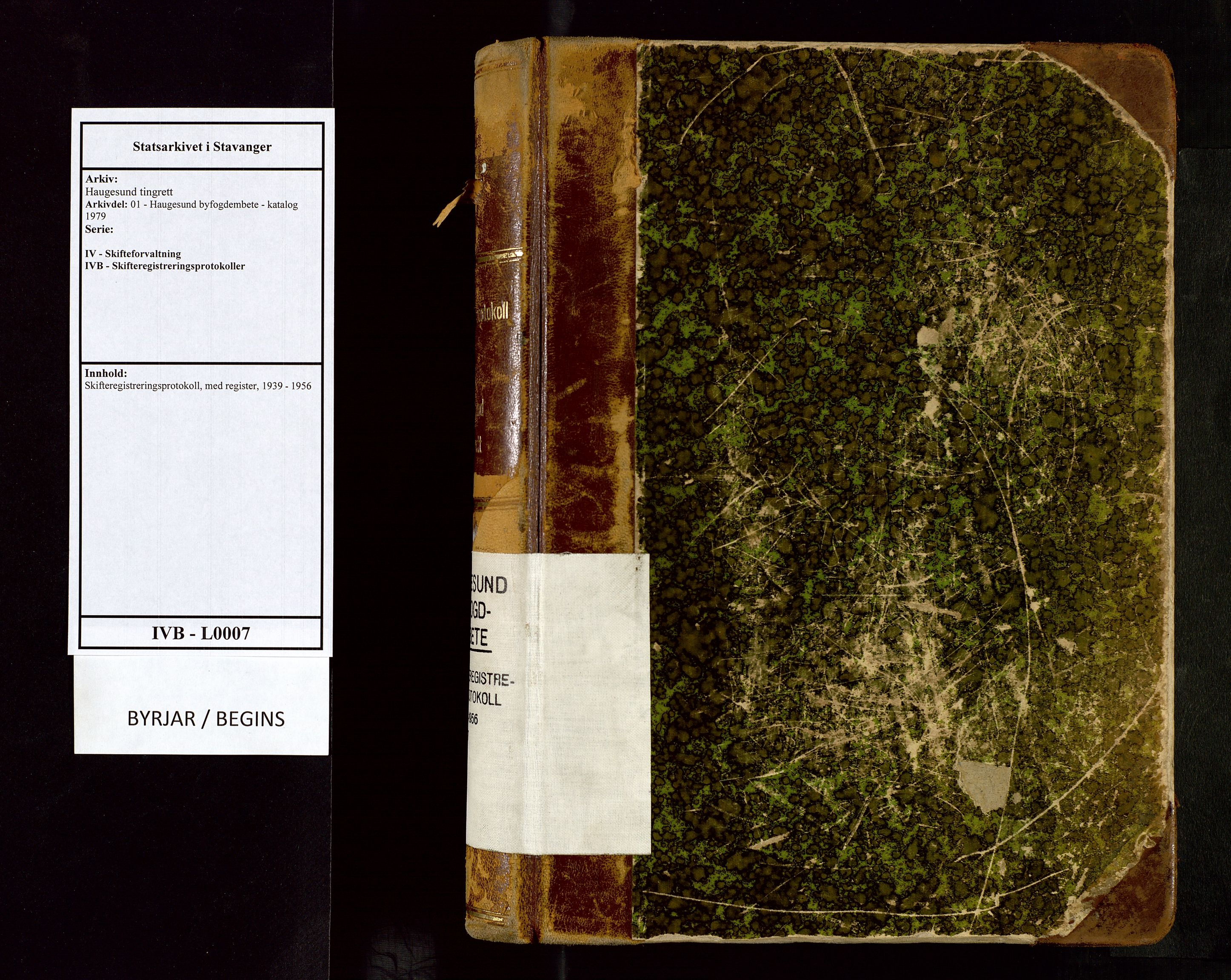 Haugesund tingrett, AV/SAST-A-101415/01/IV/IVB/L0007: Skifteregistreringsprotokoll, med register, 1939-1956