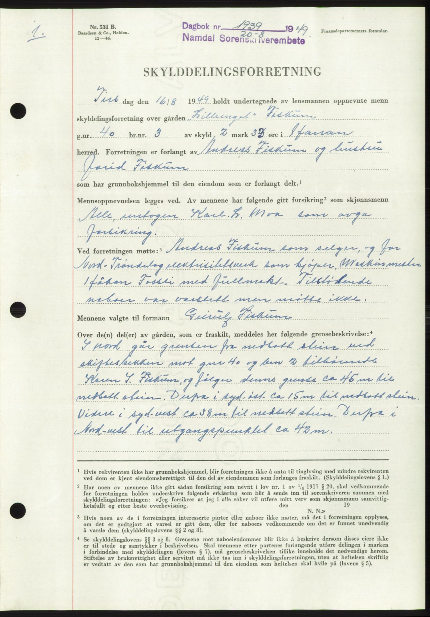 Namdal sorenskriveri, SAT/A-4133/1/2/2C: Pantebok nr. -, 1949-1949, Dagboknr: 1939/1949