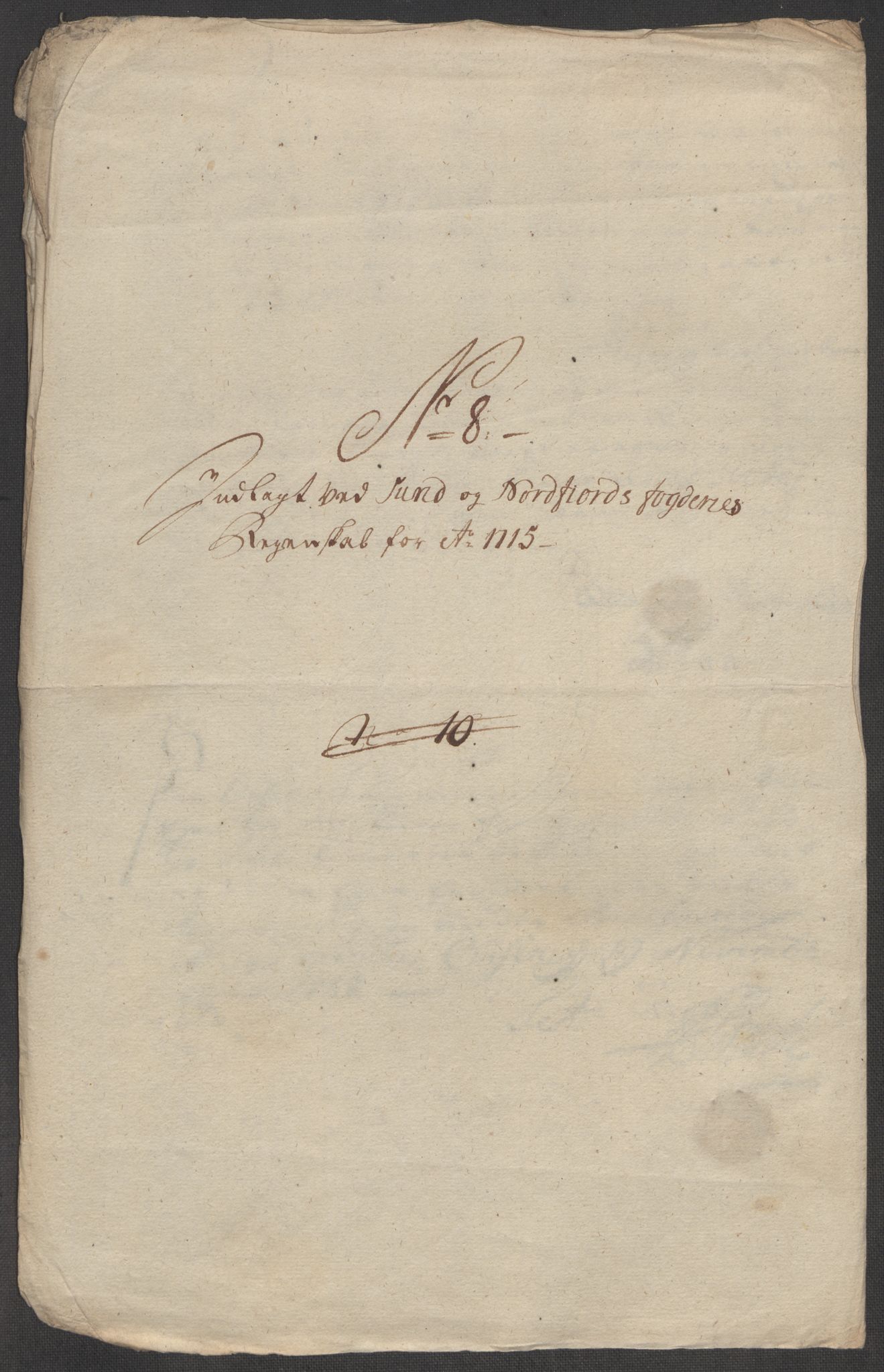 Rentekammeret inntil 1814, Reviderte regnskaper, Fogderegnskap, AV/RA-EA-4092/R53/L3439: Fogderegnskap Sunn- og Nordfjord, 1715, s. 284