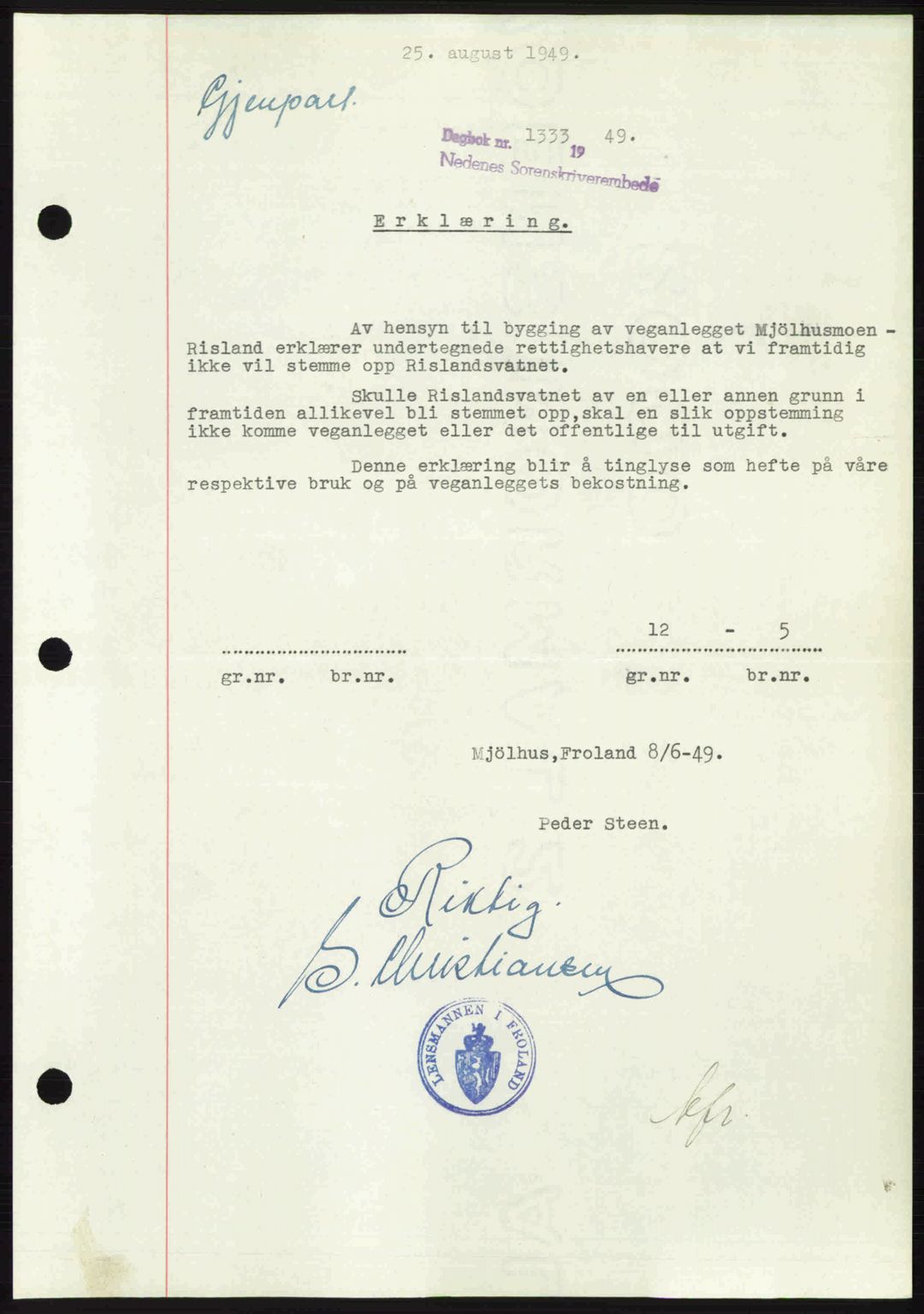 Nedenes sorenskriveri, AV/SAK-1221-0006/G/Gb/Gba/L0061: Pantebok nr. A13, 1949-1949, Dagboknr: 1333/1949