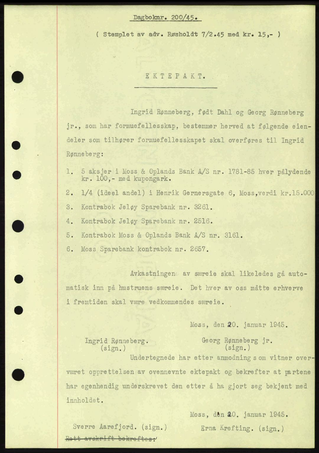 Moss sorenskriveri, SAO/A-10168: Pantebok nr. A13, 1944-1945, Dagboknr: 200/1945