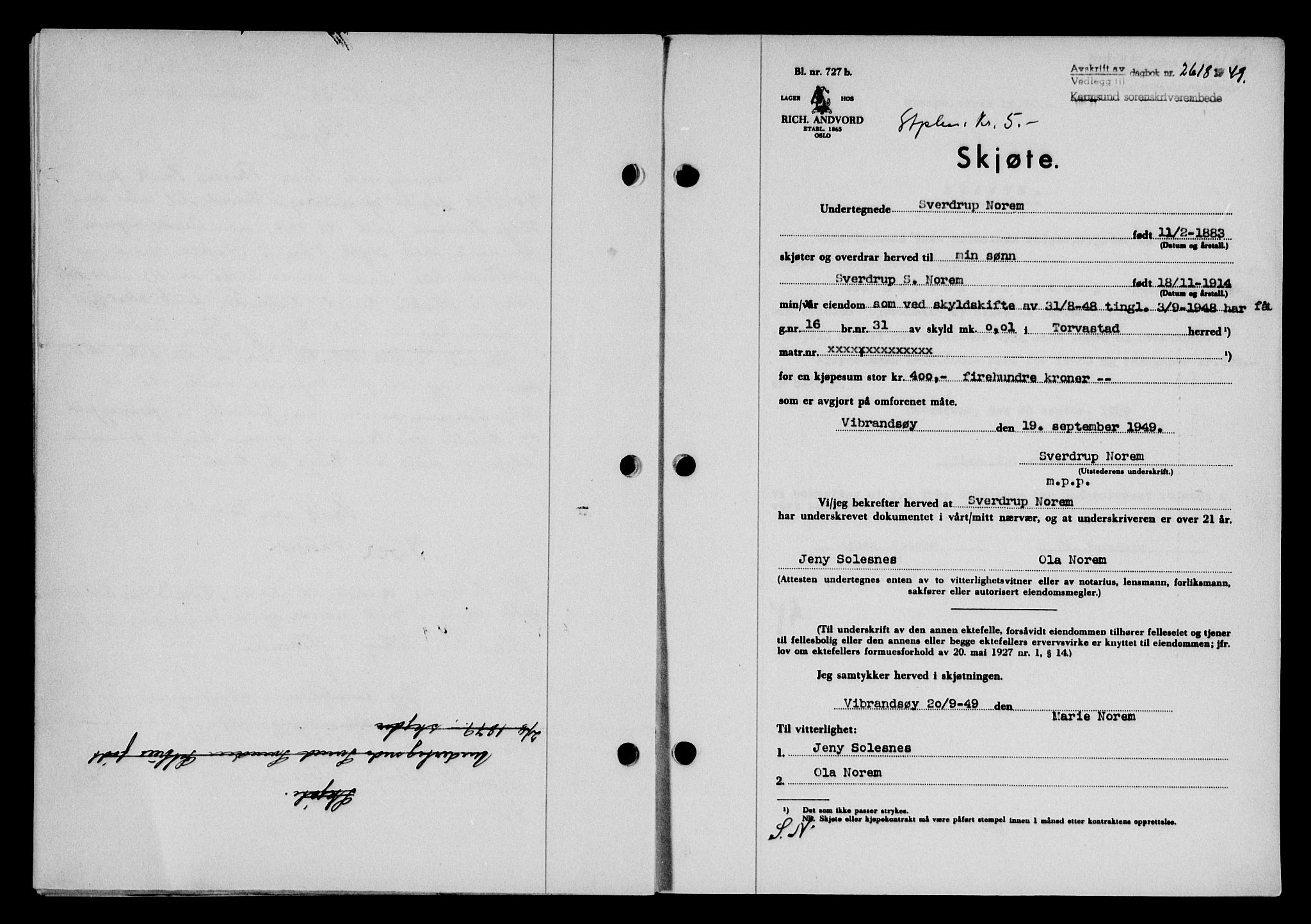 Karmsund sorenskriveri, SAST/A-100311/01/II/IIB/L0097: Pantebok nr. 77A, 1949-1949, Dagboknr: 2618/1949