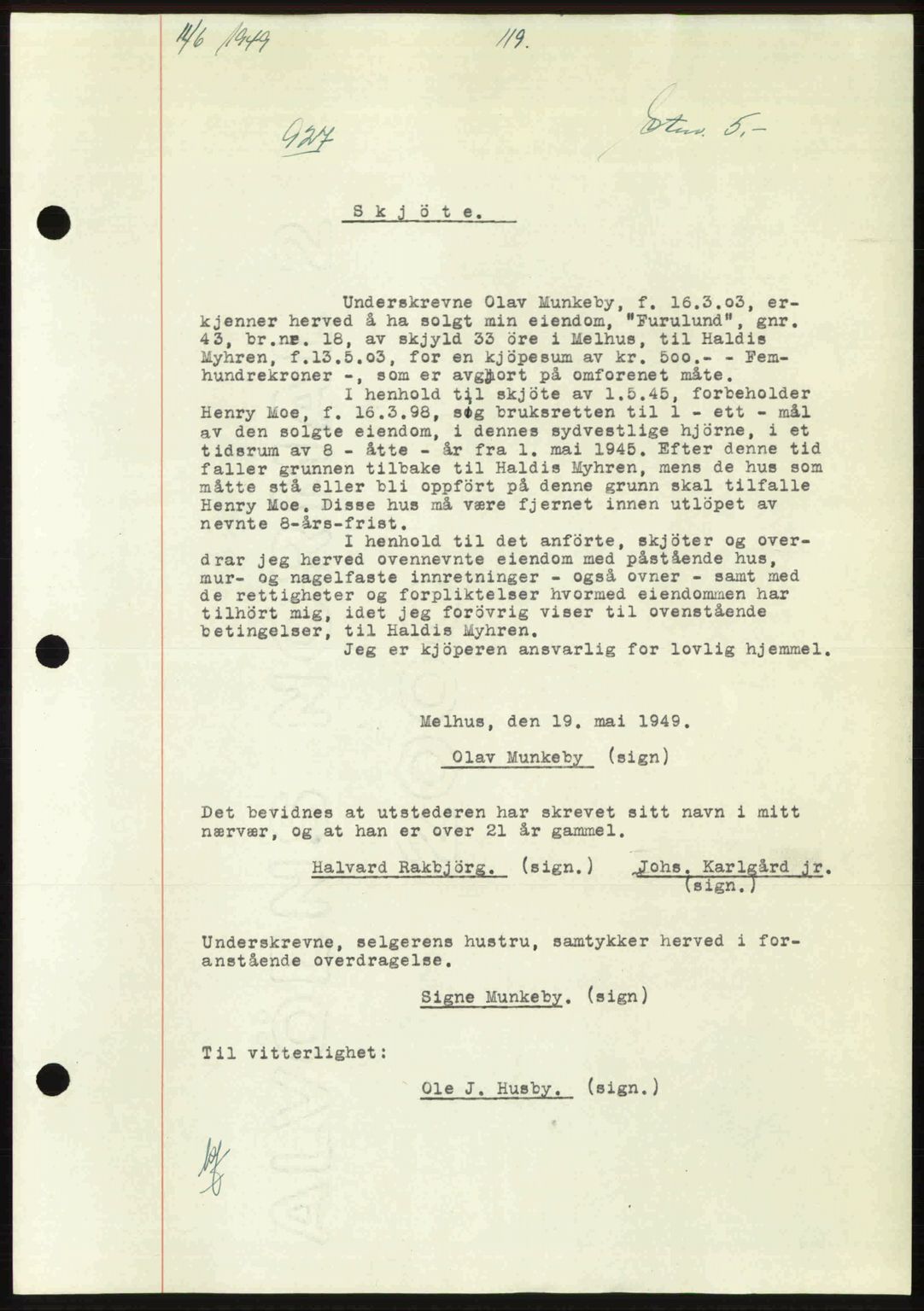 Gauldal sorenskriveri, SAT/A-0014/1/2/2C: Pantebok nr. A8, 1949-1949, Dagboknr: 927/1949