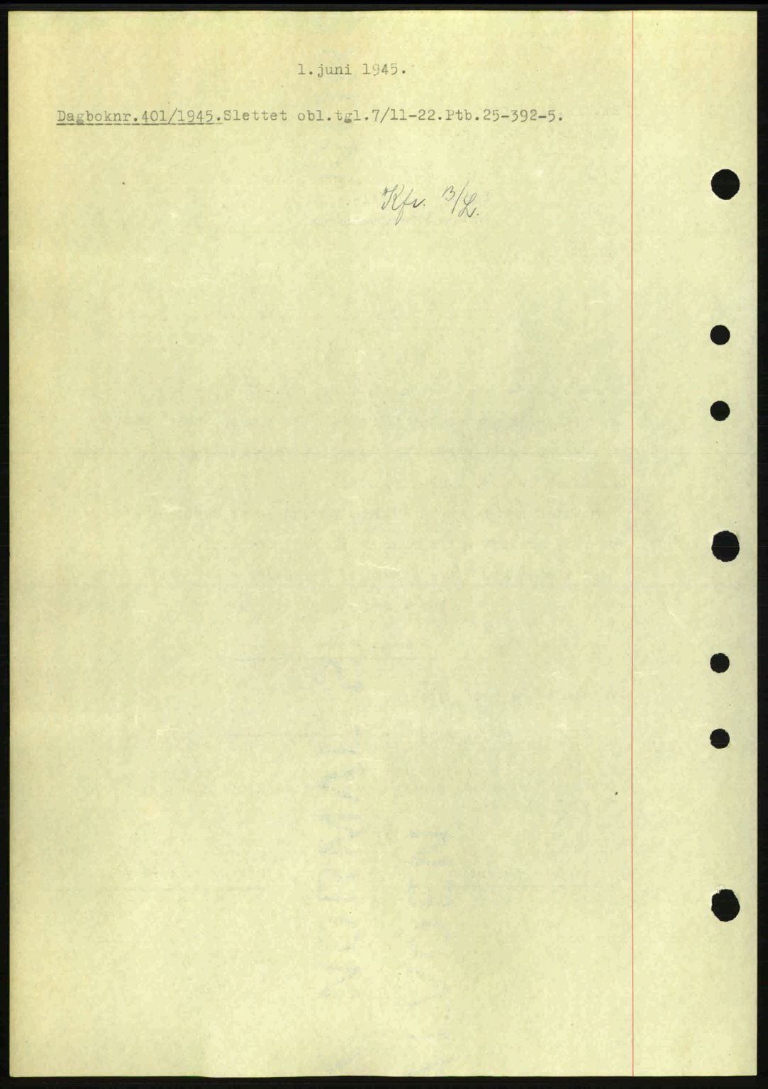 Nedenes sorenskriveri, SAK/1221-0006/G/Gb/Gba/L0052: Pantebok nr. A6a, 1944-1945, Dagboknr: 401/1945