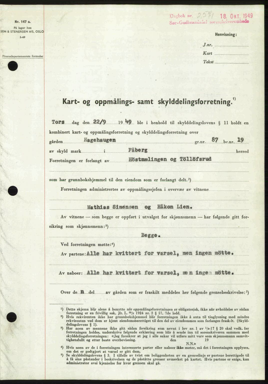 Sør-Gudbrandsdal tingrett, SAH/TING-004/H/Hb/Hbd/L0026: Pantebok nr. A26, 1949-1949, Dagboknr: 2571/1949