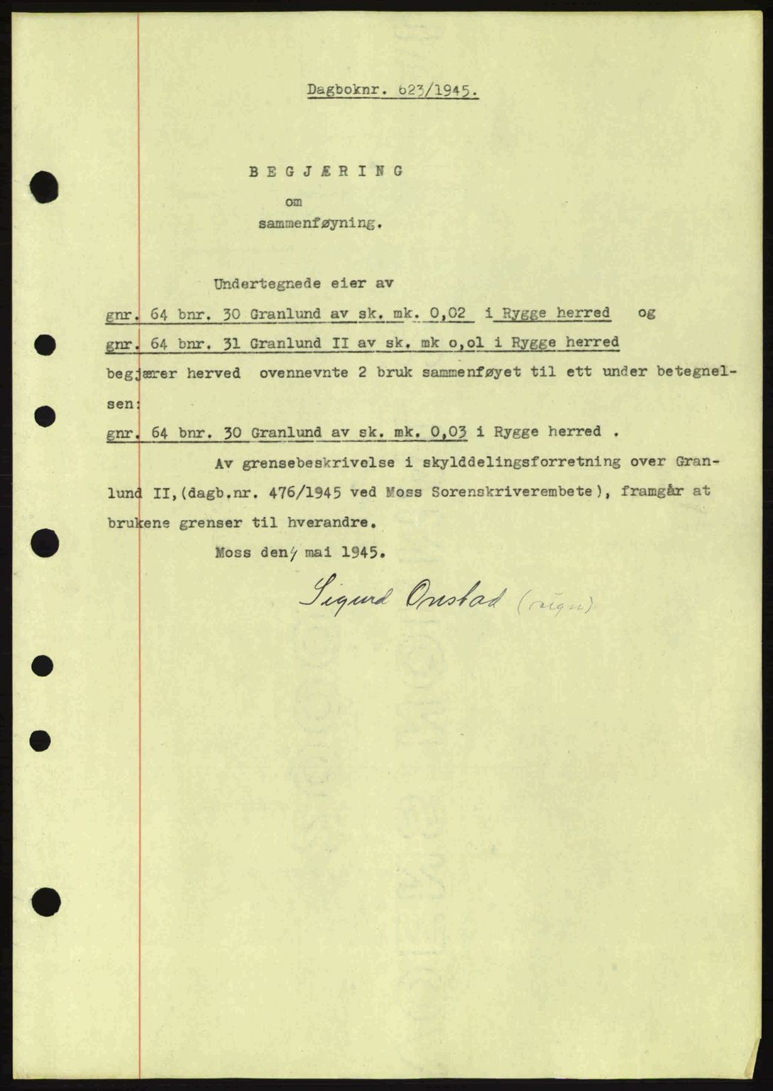 Moss sorenskriveri, SAO/A-10168: Pantebok nr. A13, 1944-1945, Dagboknr: 623/1945