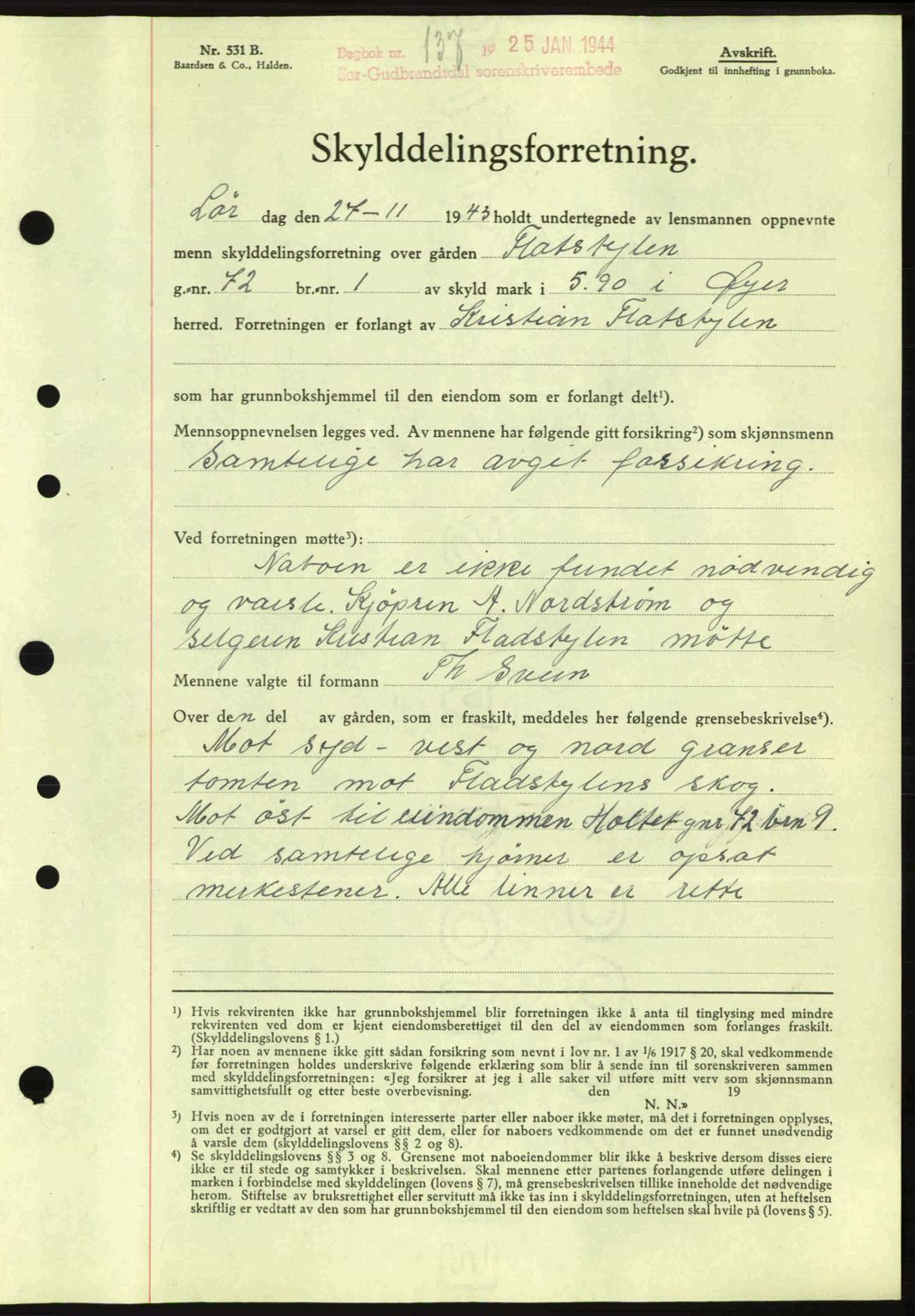 Sør-Gudbrandsdal tingrett, SAH/TING-004/H/Hb/Hbd/L0012: Pantebok nr. A12, 1943-1944, Dagboknr: 137/1944