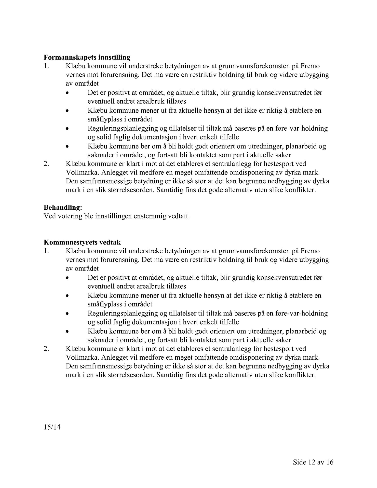 Klæbu Kommune, TRKO/KK/01-KS/L007: Kommunestyret - Møtedokumenter, 2014, s. 343