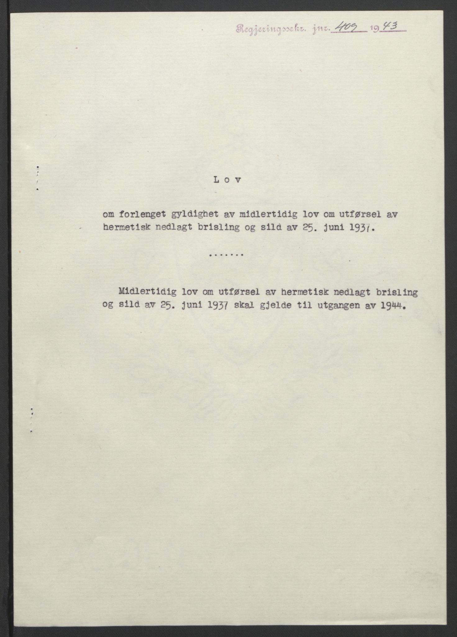 NS-administrasjonen 1940-1945 (Statsrådsekretariatet, de kommisariske statsråder mm), RA/S-4279/D/Db/L0099: Lover, 1943, s. 777
