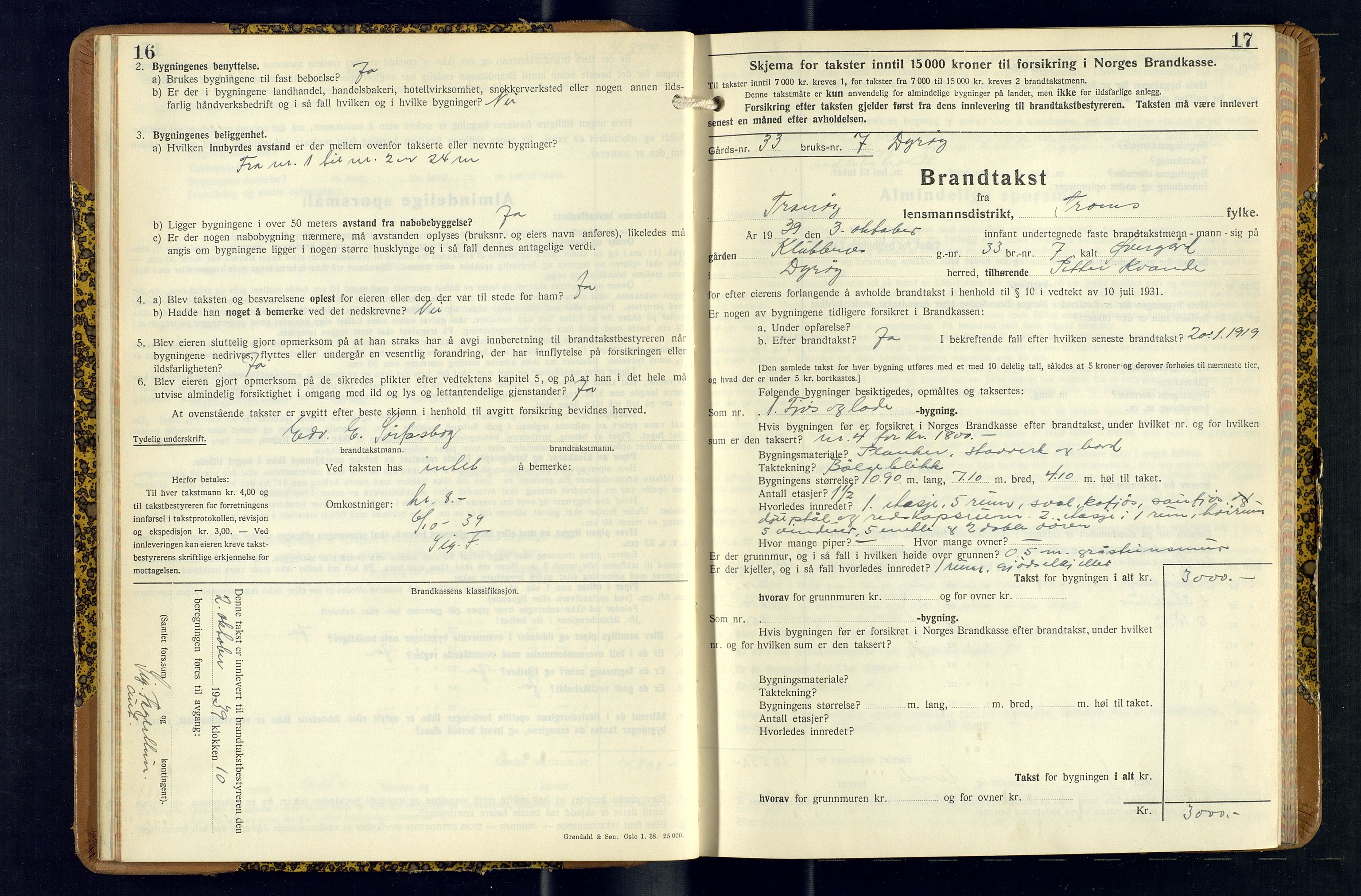 Tranøy lensmannskontor (Sørreisa lensmannskontor), AV/SATØ-SATØ-46/1/F/Fq/Fqc/L0271: Branntakstprotokoller, 1939-1947, s. 16-17