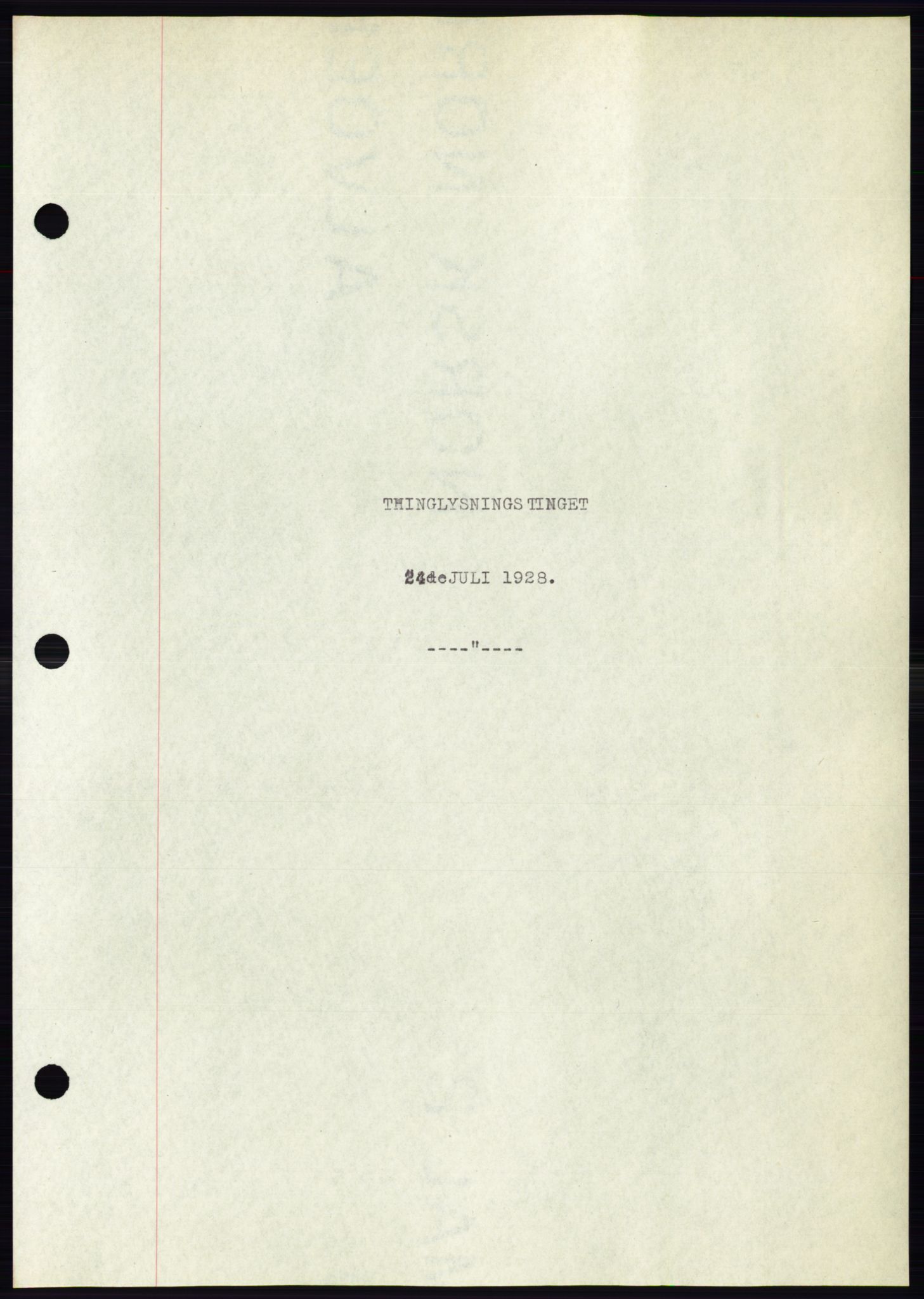 Ålesund byfogd, SAT/A-4384: Pantebok nr. 24, 1928-1929, Tingl.dato: 24.07.1928
