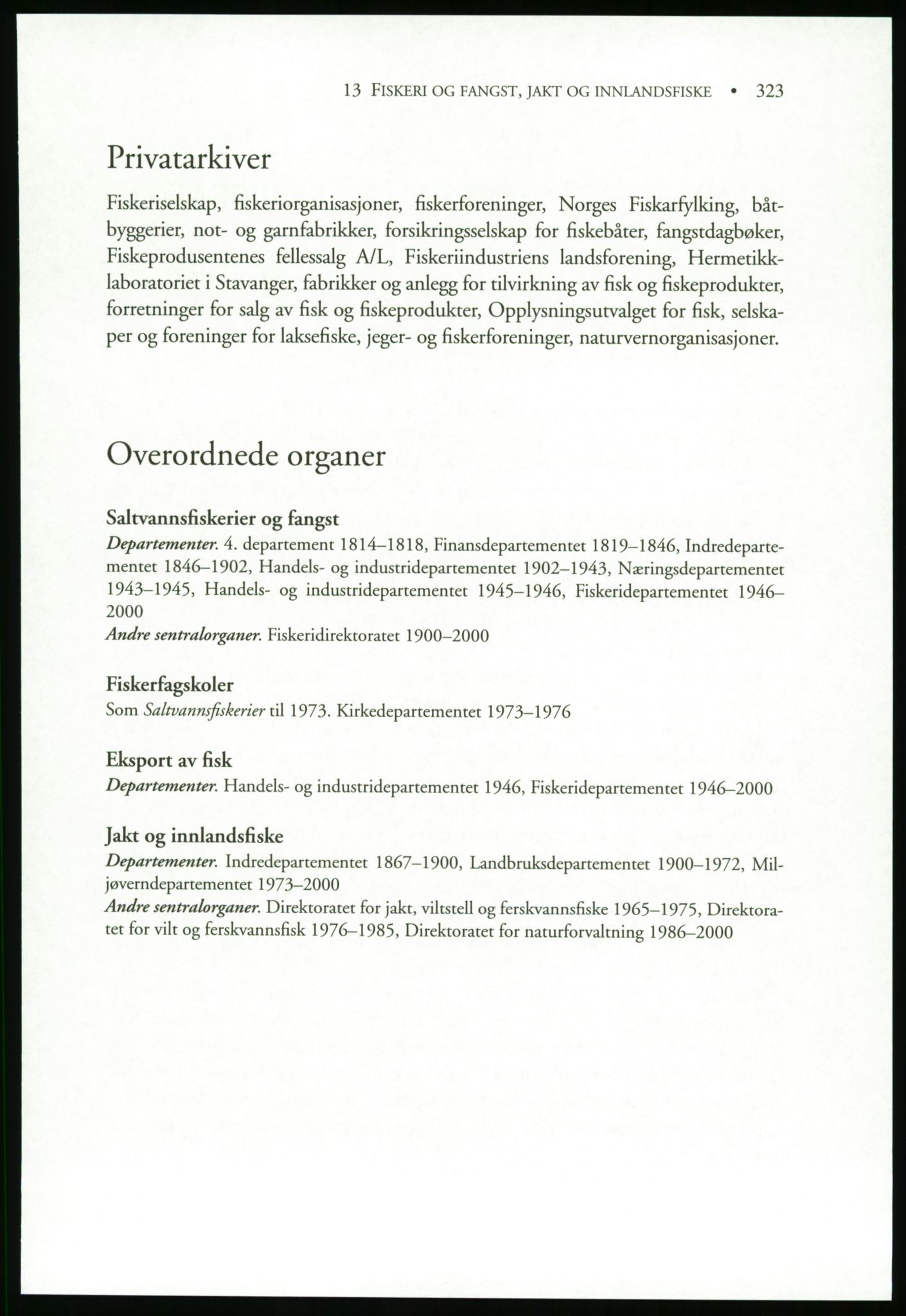 Publikasjoner utgitt av Arkivverket, PUBL/PUBL-001/B/0019: Liv Mykland: Håndbok for brukere av statsarkivene (2005), 2005, s. 323