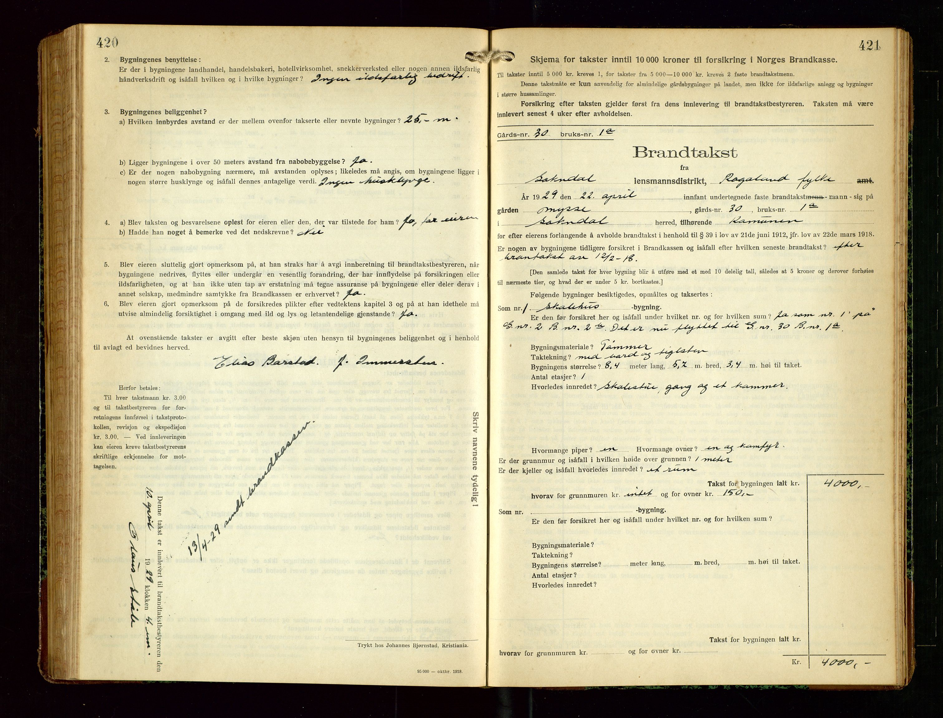 Sokndal lensmannskontor, AV/SAST-A-100417/Gob/L0006: "Brandtakst-Protokol", 1924-1930, s. 420-421