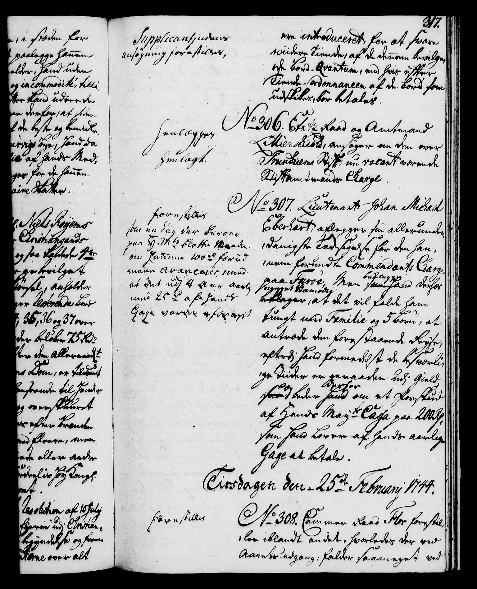 Rentekammeret, Kammerkanselliet, AV/RA-EA-3111/G/Gh/Gha/L0025: Norsk ekstraktmemorialprotokoll (merket RK 53.70), 1743-1744, s. 317
