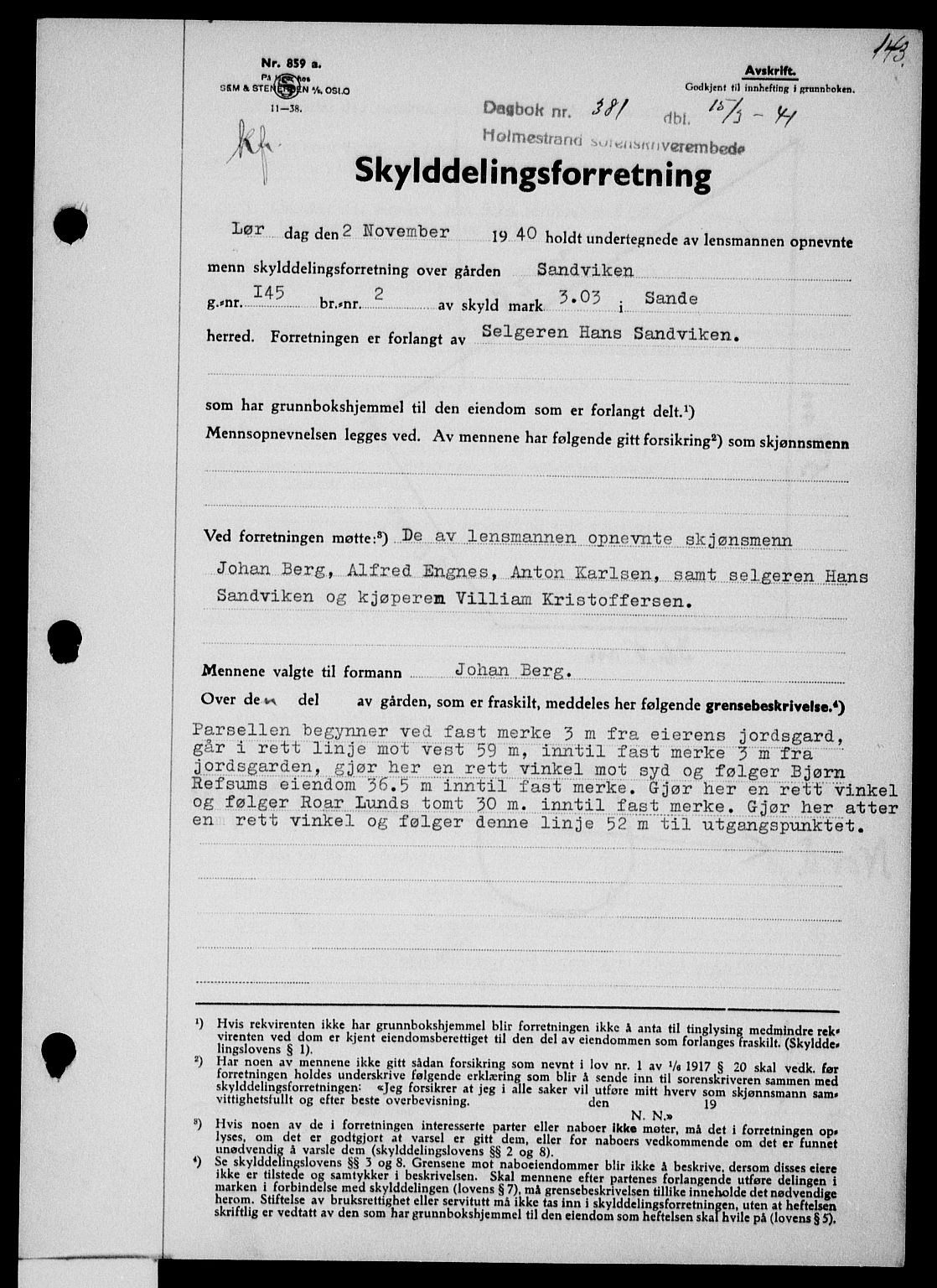 Holmestrand sorenskriveri, SAKO/A-67/G/Ga/Gaa/L0053: Pantebok nr. A-53, 1941-1941, Dagboknr: 381/1941