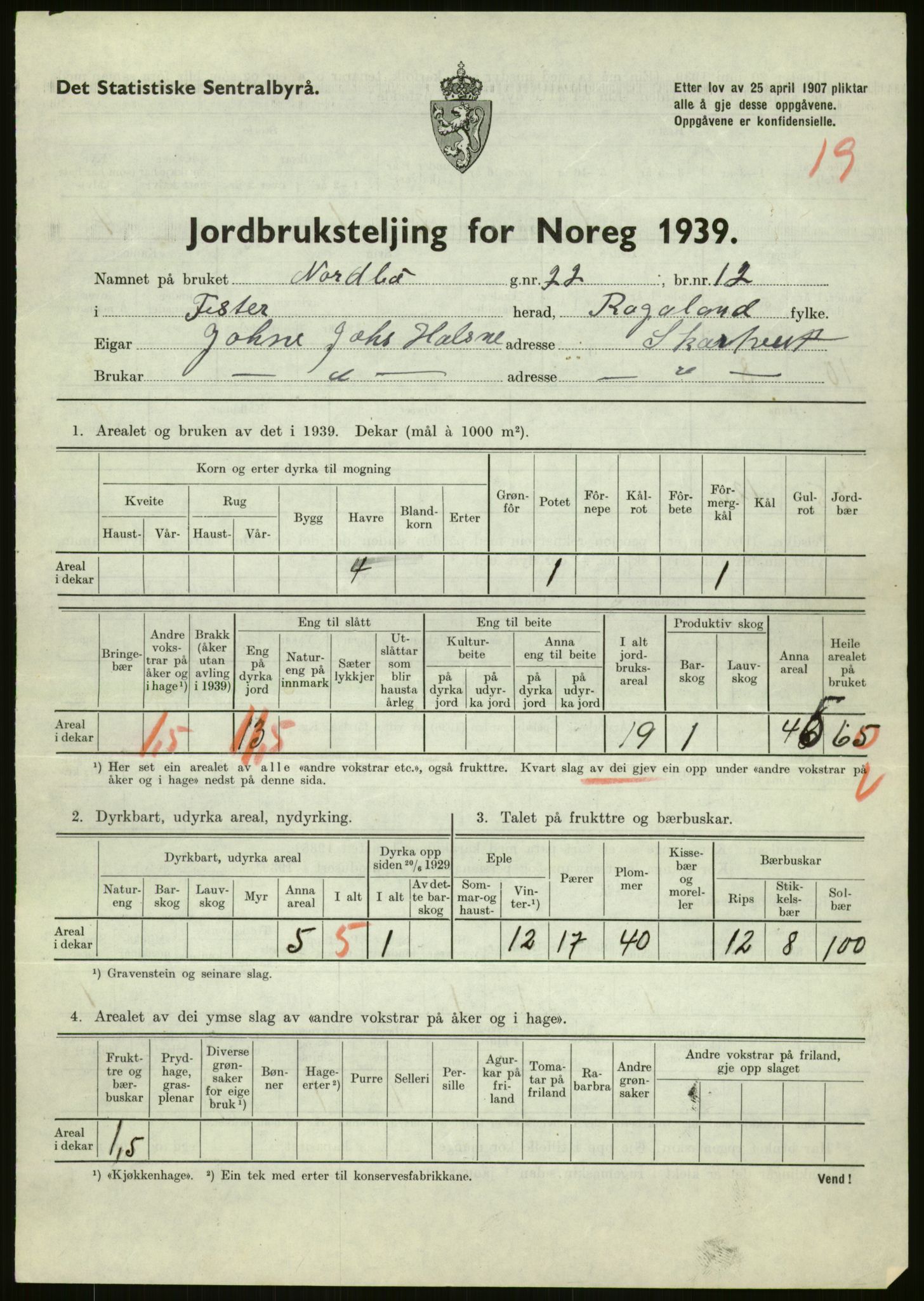 Statistisk sentralbyrå, Næringsøkonomiske emner, Jordbruk, skogbruk, jakt, fiske og fangst, AV/RA-S-2234/G/Gb/L0184: Rogaland: Årdal, Fister og Hjelmeland, 1939, s. 191