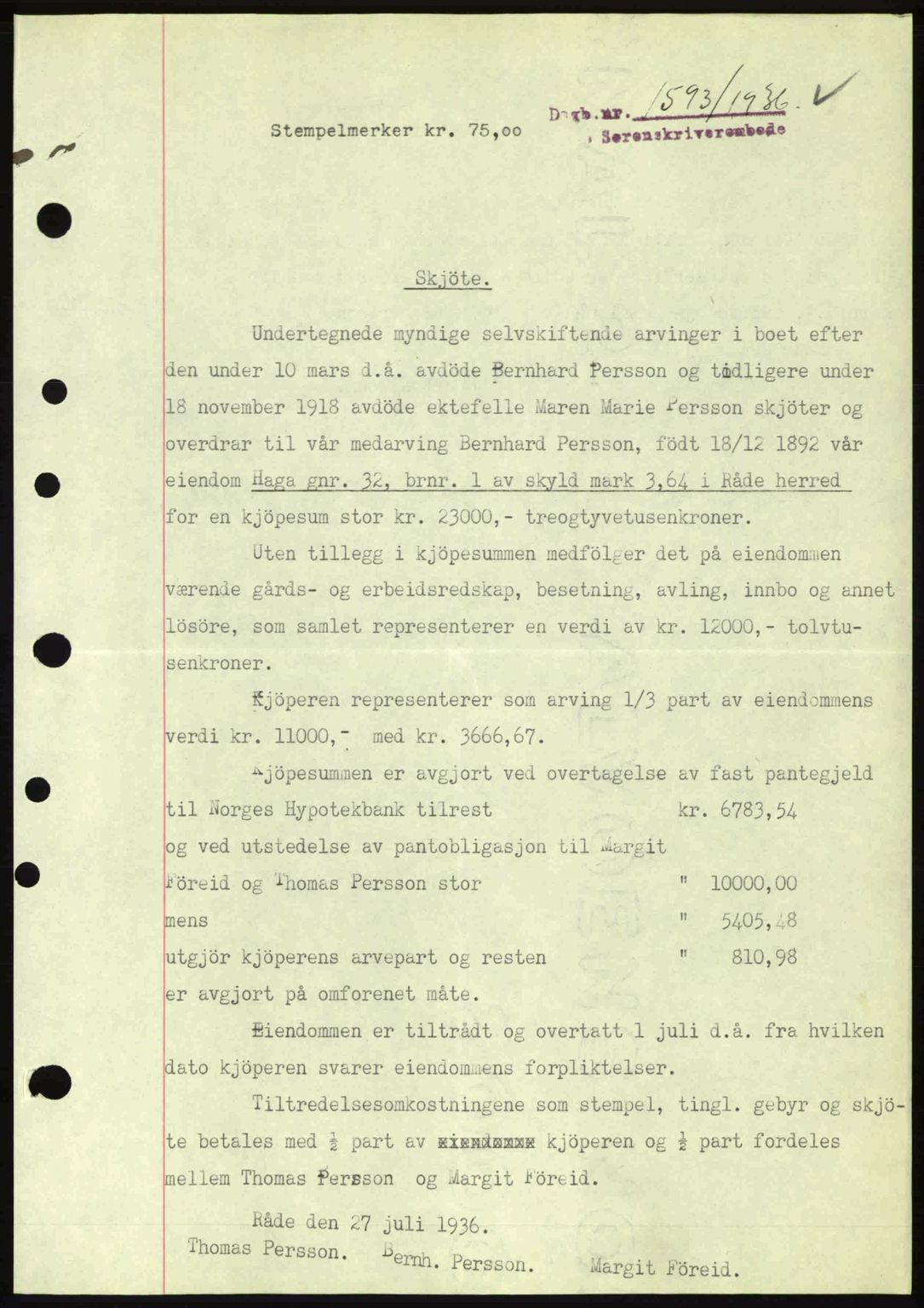 Moss sorenskriveri, SAO/A-10168: Pantebok nr. A1, 1936-1936, Dagboknr: 1593/1936