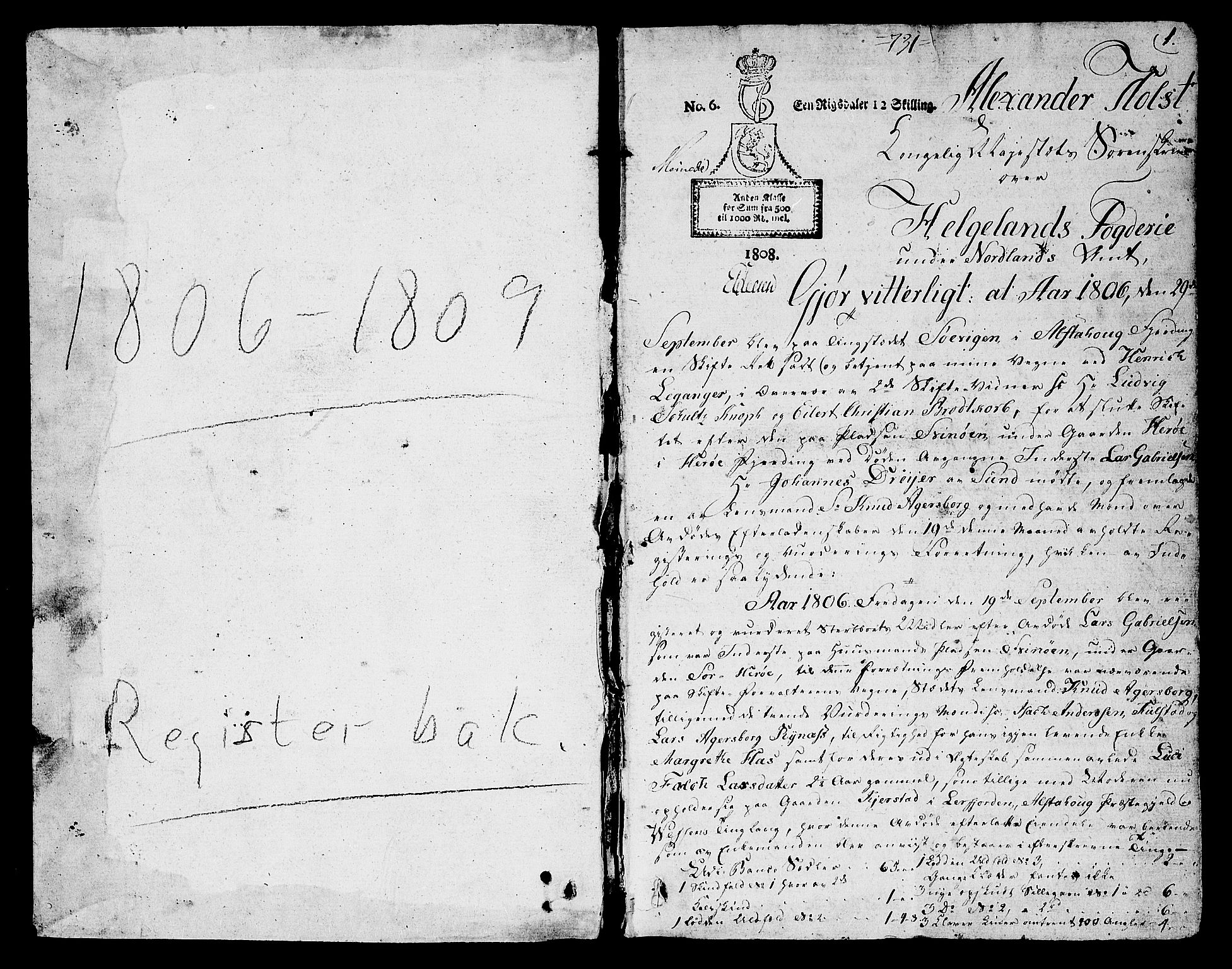 Helgeland sorenskriveri, AV/SAT-A-0004/3/3A/L0081: Skifteprotokoll 26, 1806-1809, s. 0b-1a